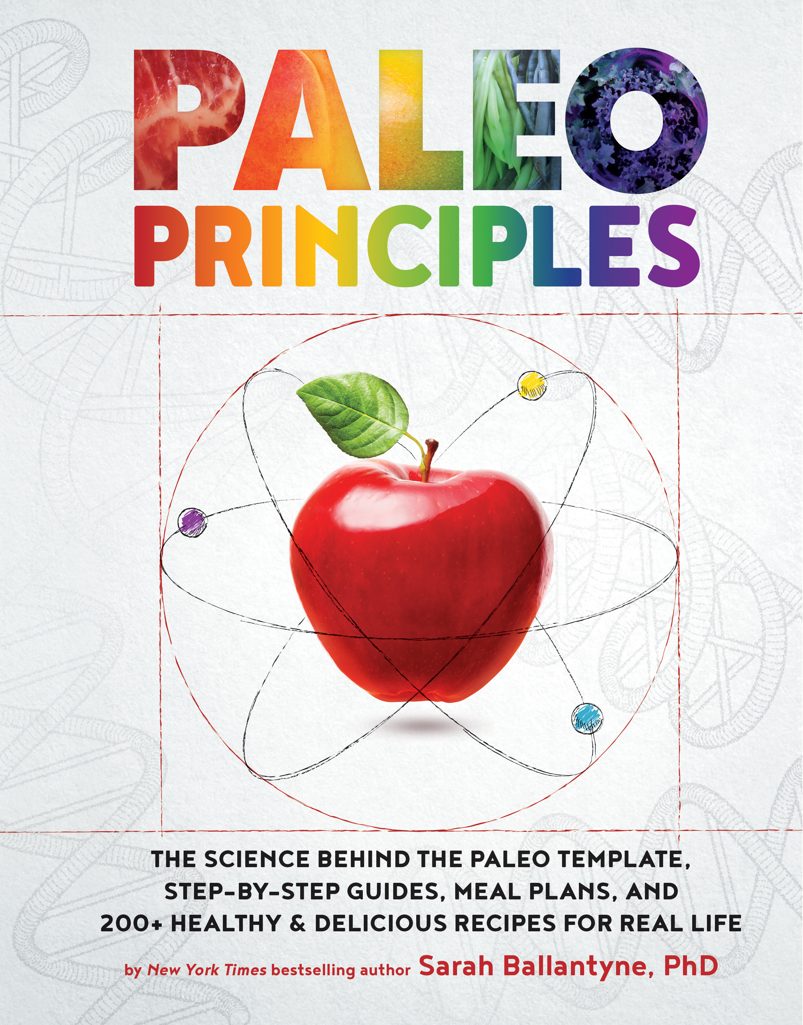 Paleo Principles (Hardcover Book)