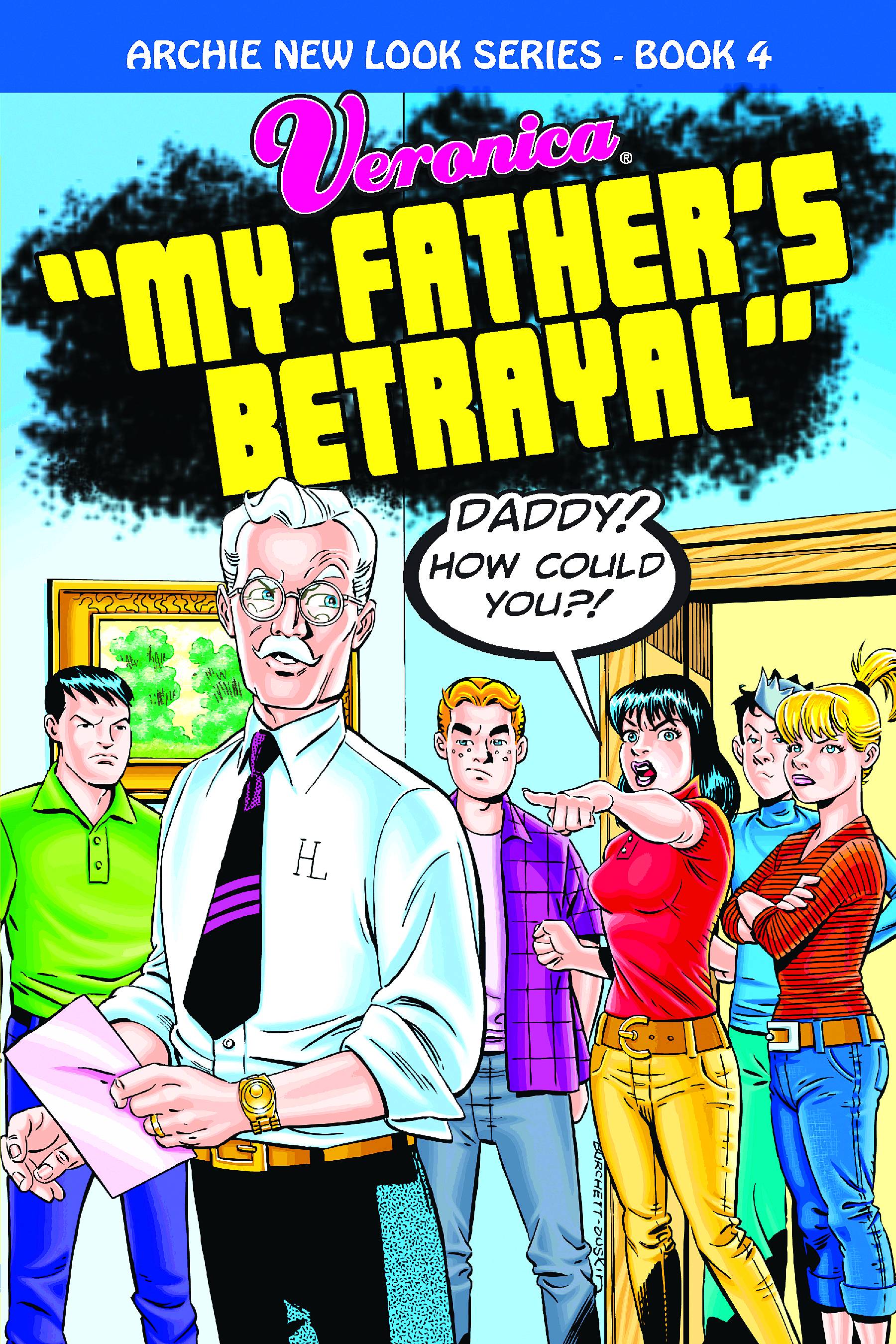 Archie New Look Series Graphic Novel Volume 4 My Fathers Betrayal