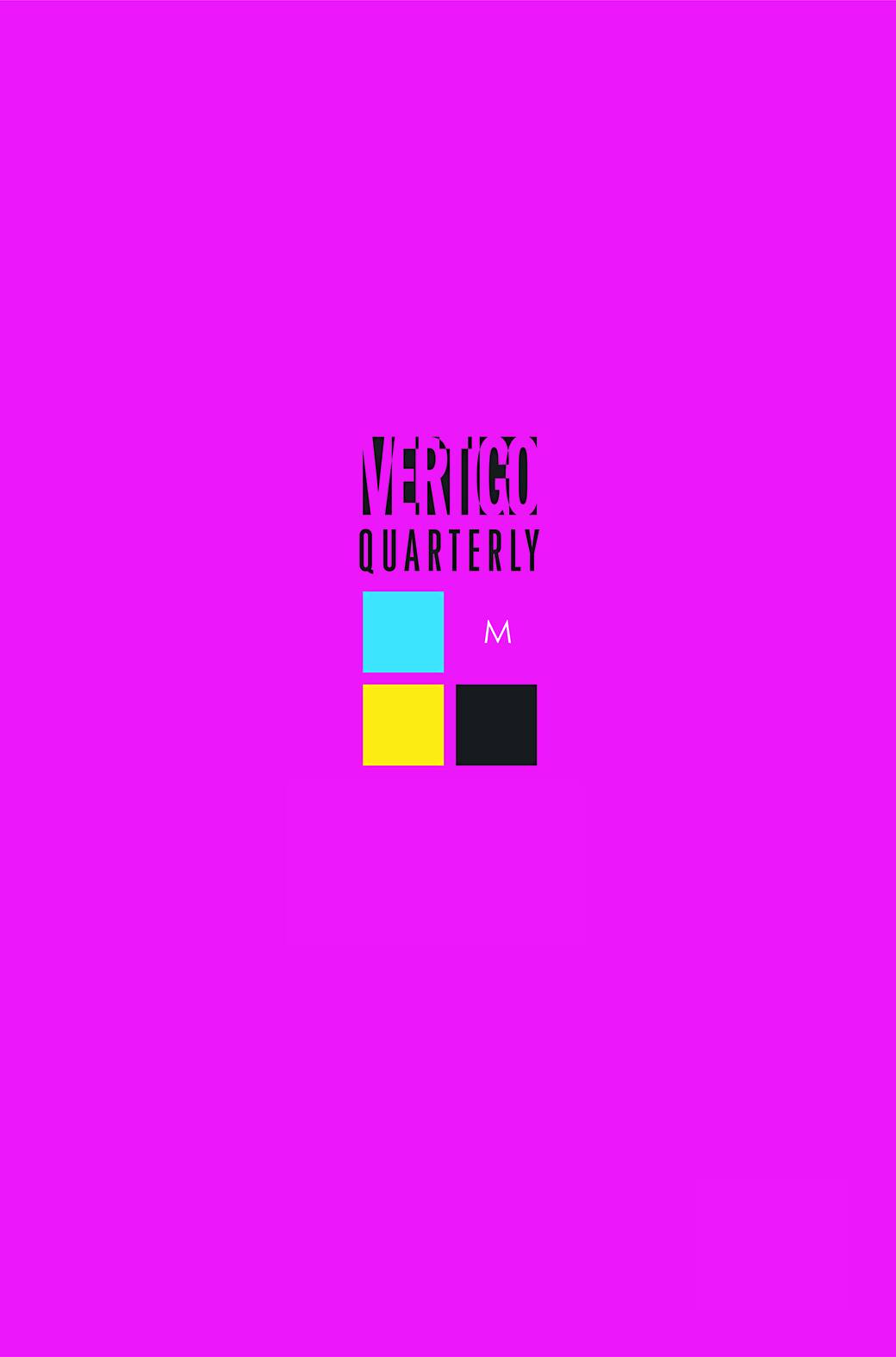 Vertigo Quarterly #1 Magenta