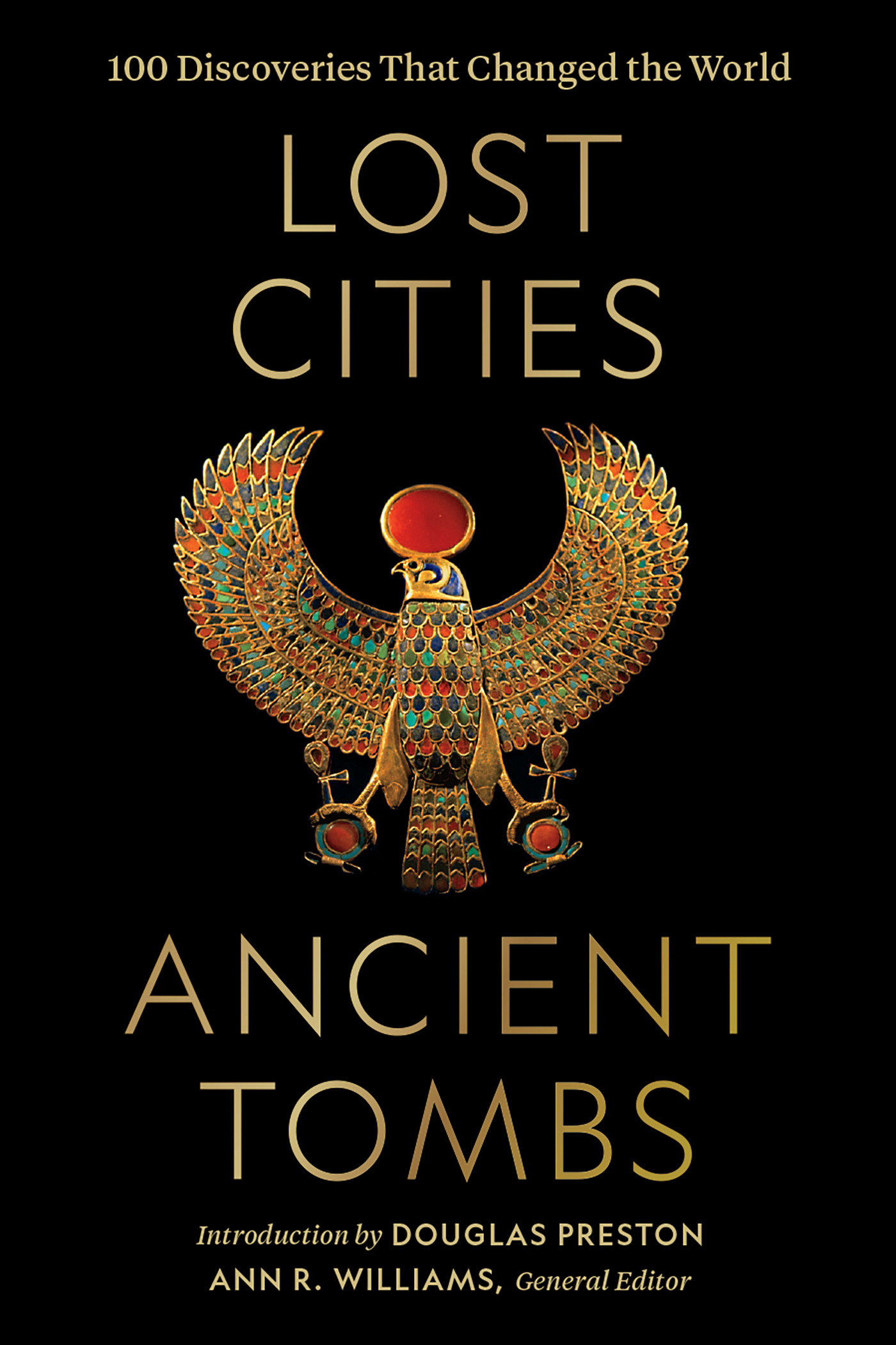 Lost Cities, Ancient Tombs (Hardcover Book)
