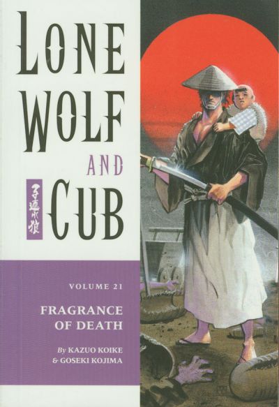 Lone Wolf & Cub Graphic Novel Volume 21 Fragrance of Death (Mature)