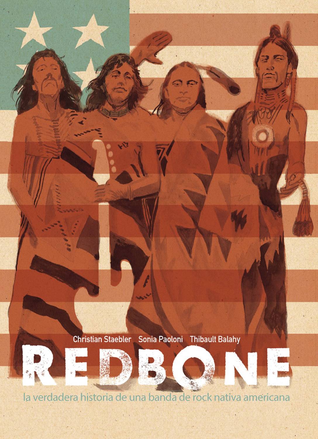 Redbone True Story of Native American Rock Band Spanish Edition