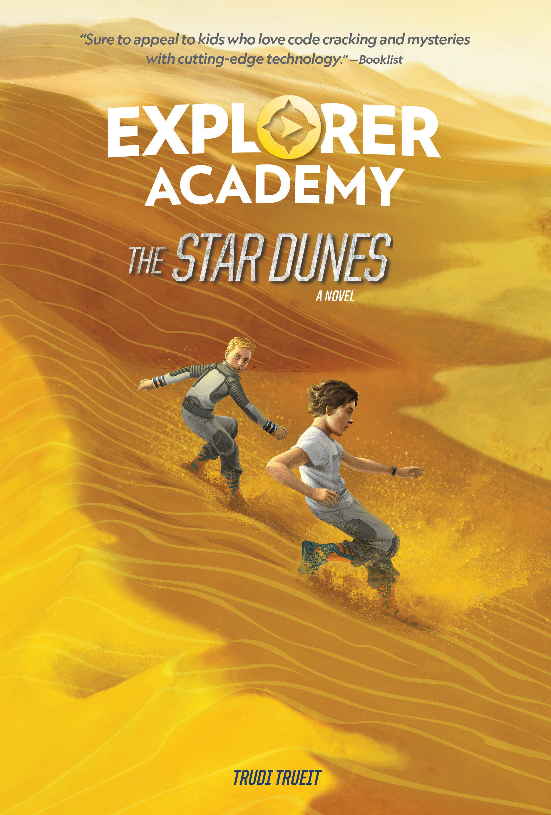 Explorer Academy: The Star Dunes (Book 4) (Hardcover Book)