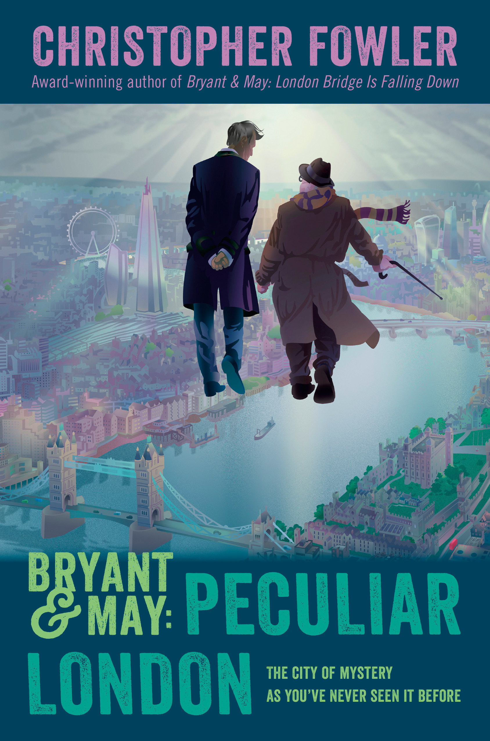 Bryant & May: Peculiar London (Hardcover Book)
