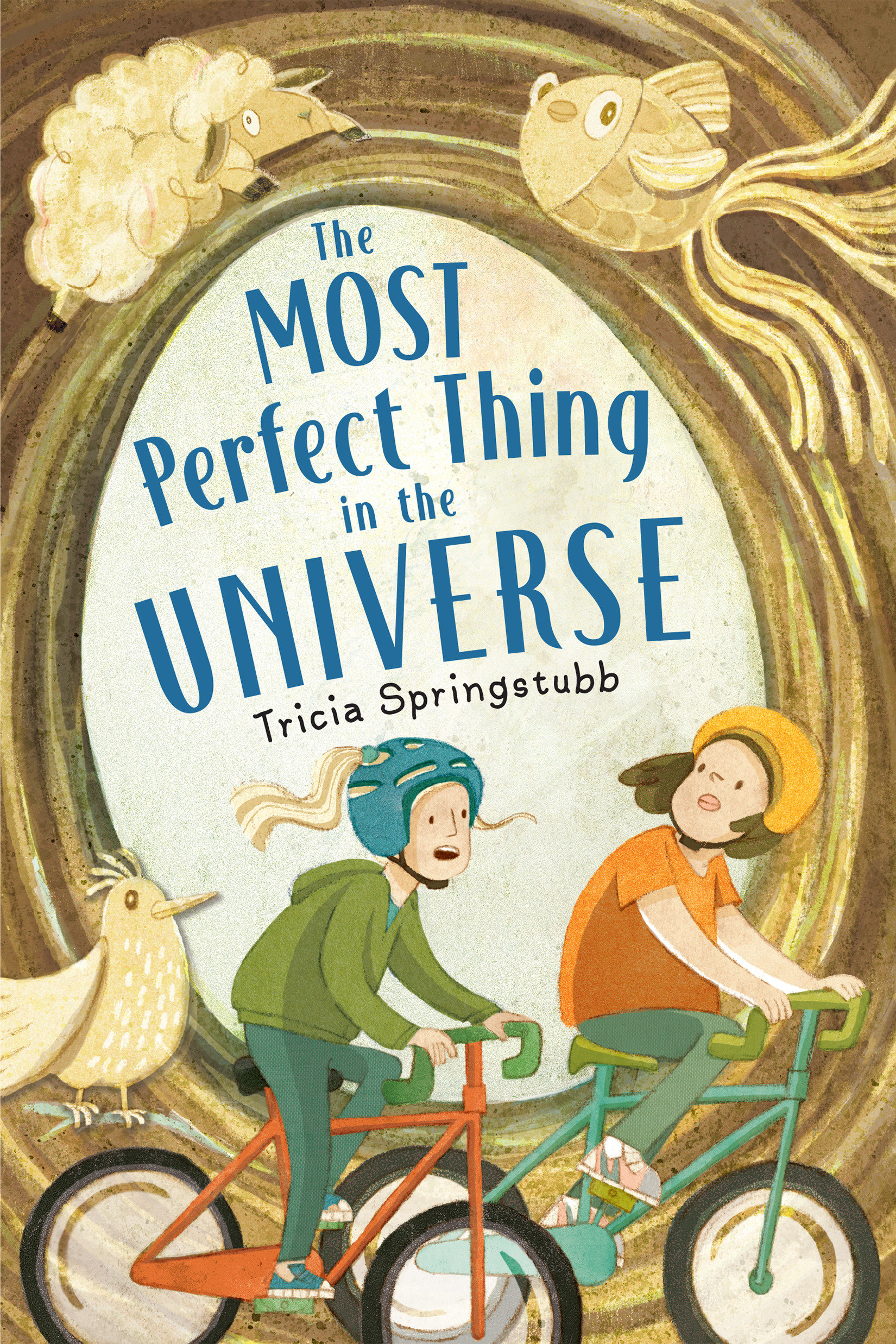 The Most Perfect Thing In The Universe (Hardcover Book)