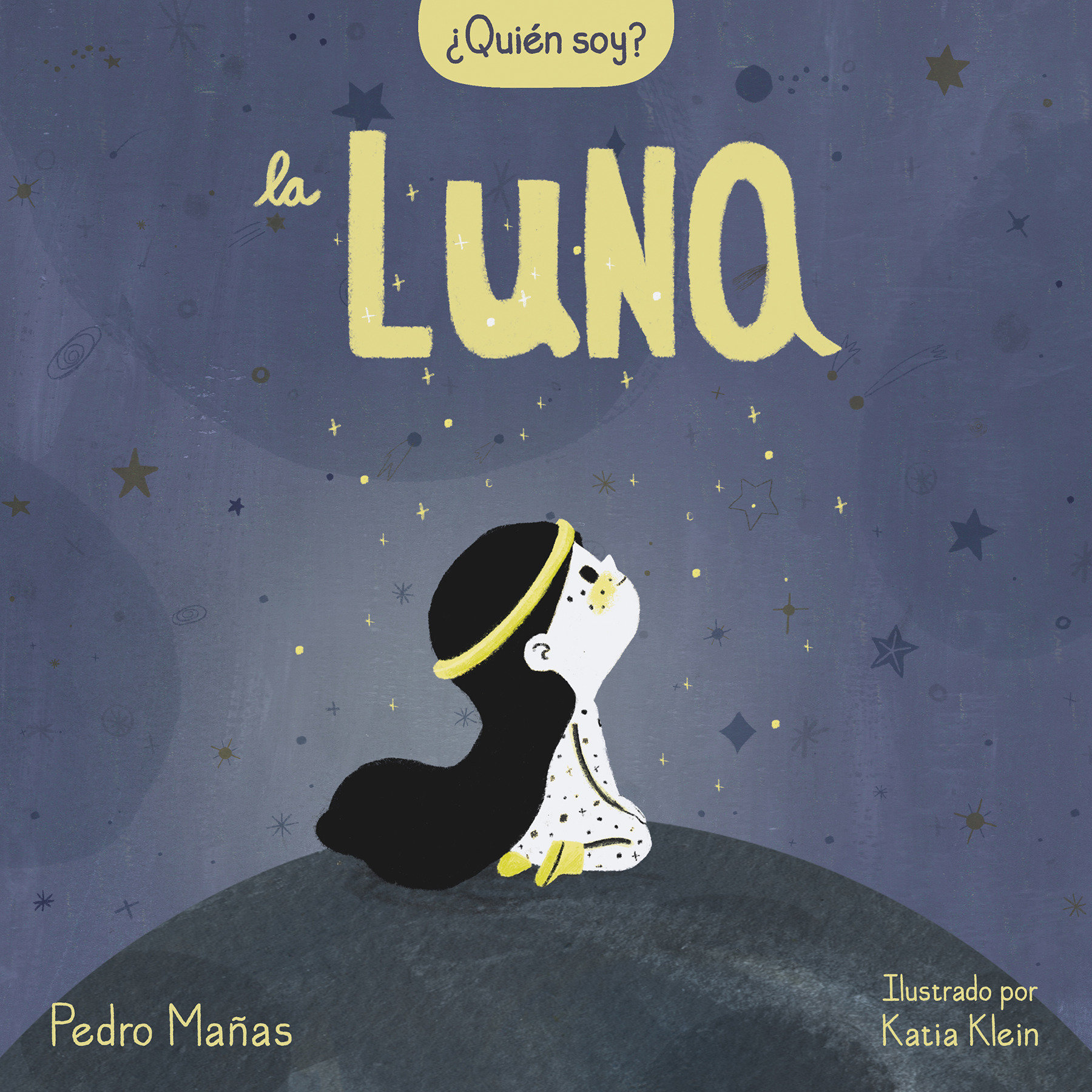¿Quién Soy? La Luna / Who Am I? The Moon (Hardcover Book)