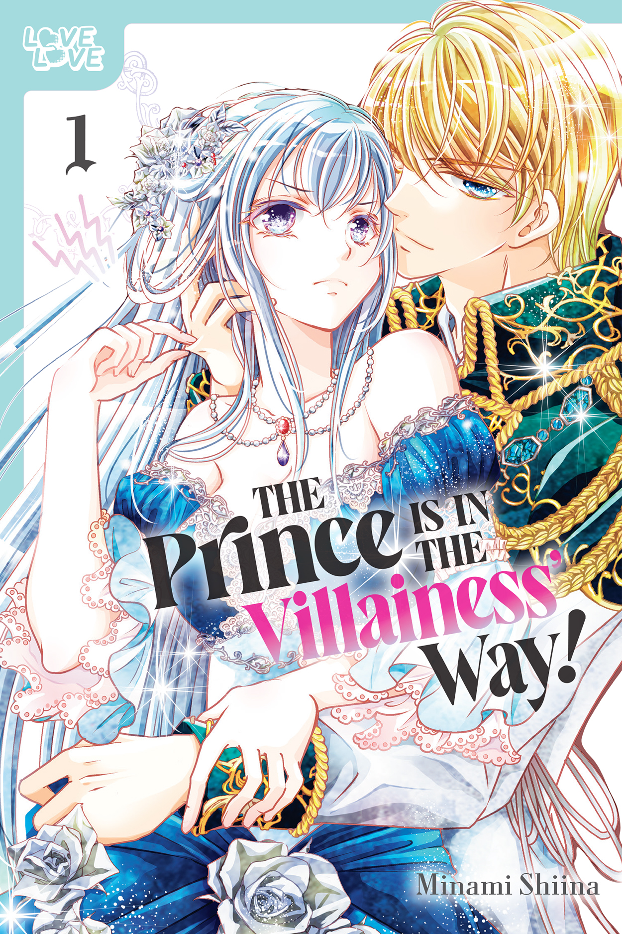 The Prince Is in the Villainess Way Manga Volume 1