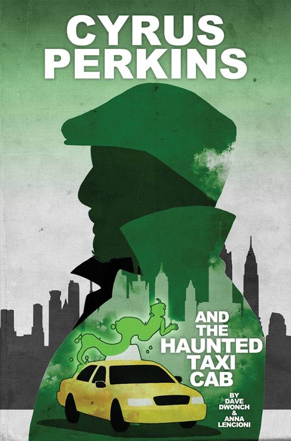 Cyrus Perkins and the Haunted Taxi Cab Graphic Novel