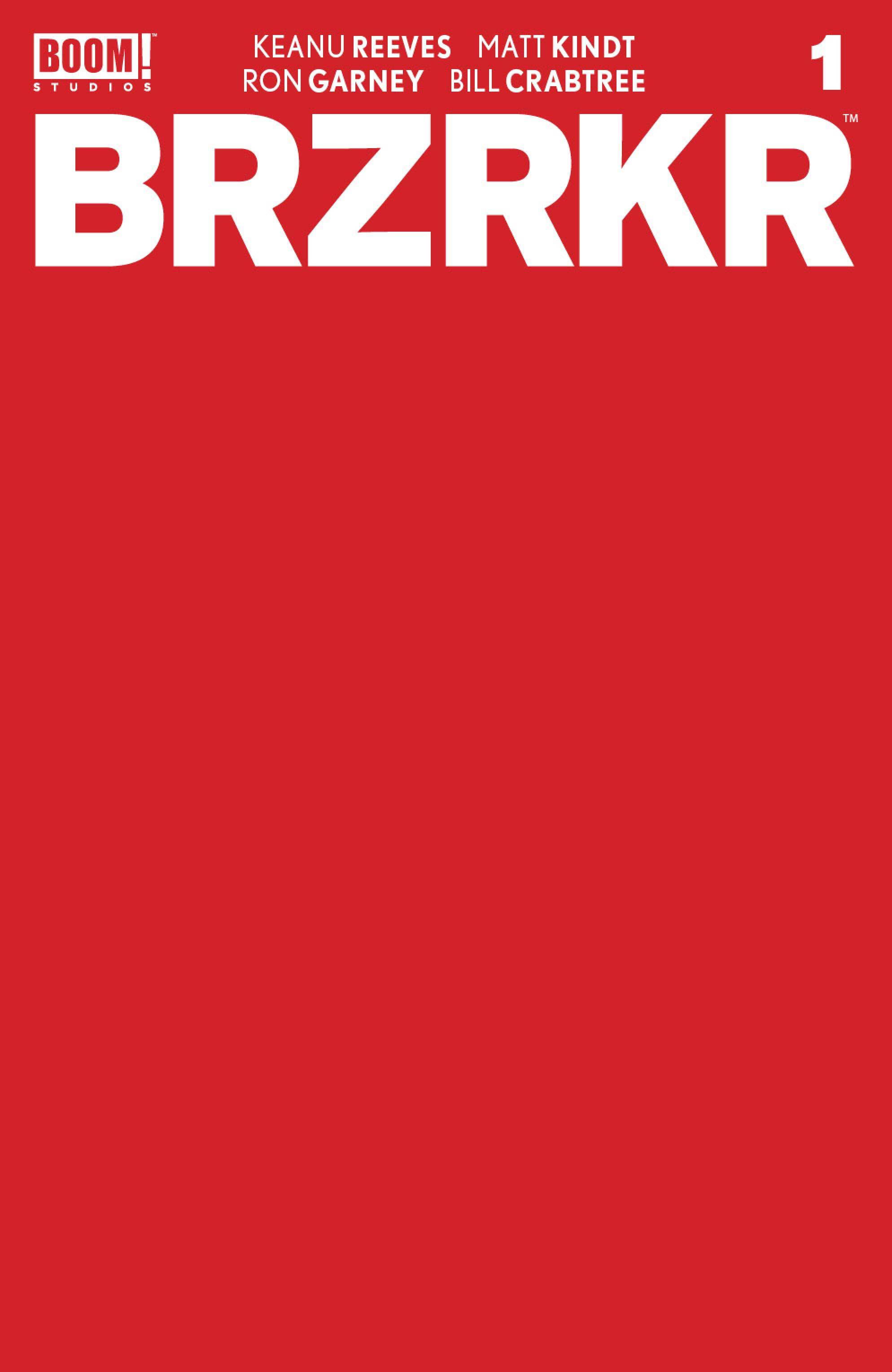 Brzrkr (Berzerker) #1 Cover F 10 Copy Incentive Red Blank Sketch Cv