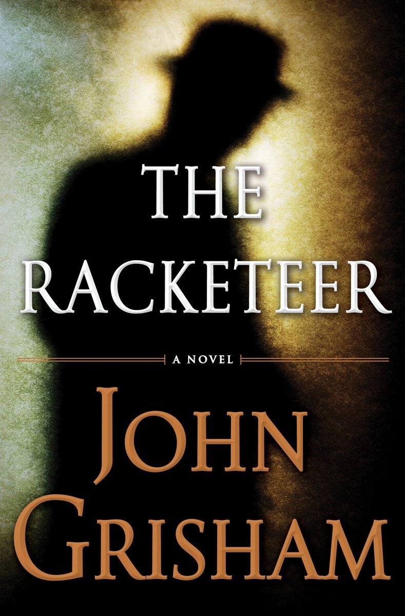 The Racketeer (Hardcover Book)