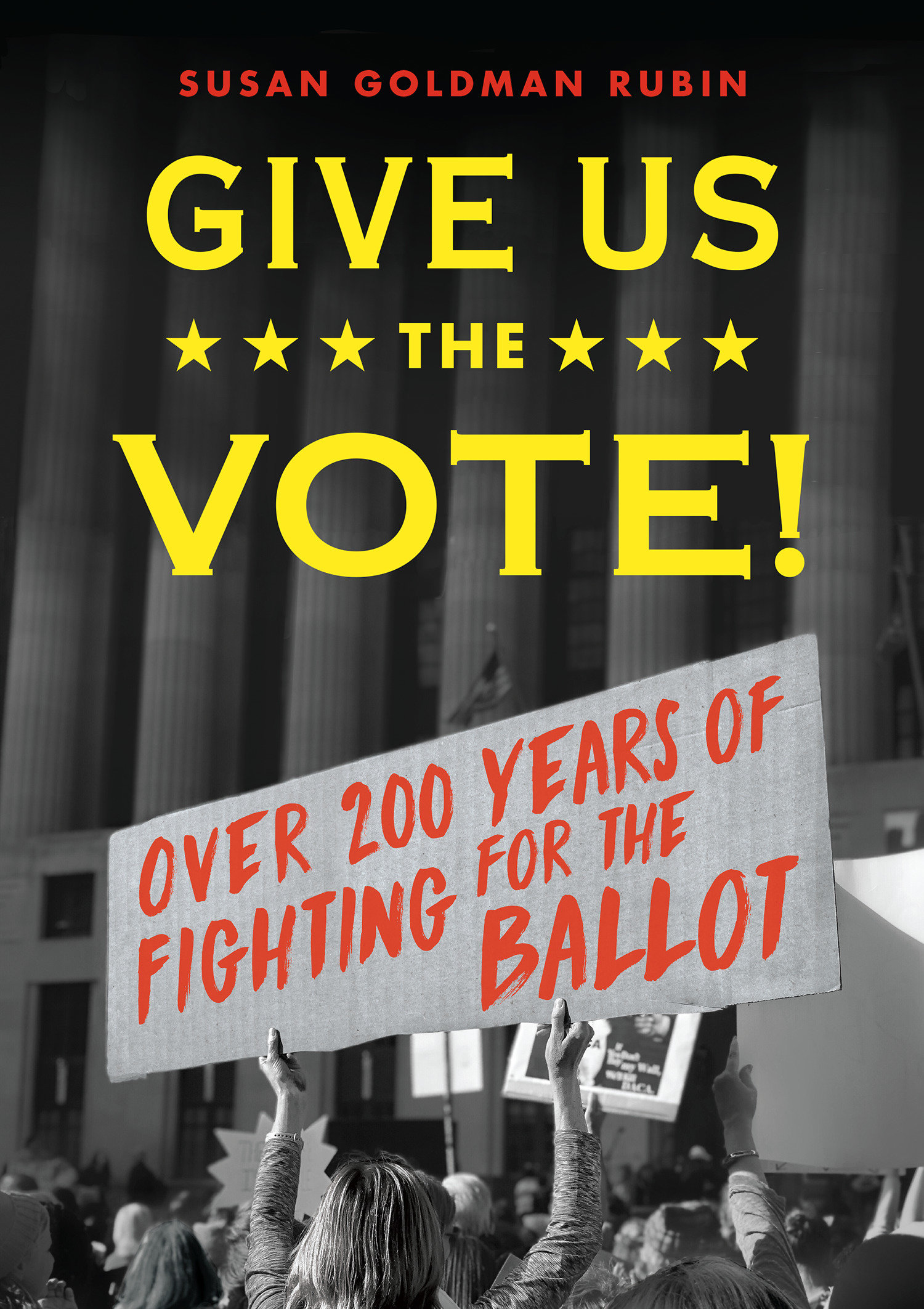 Give Us The Vote! (Hardcover Book)