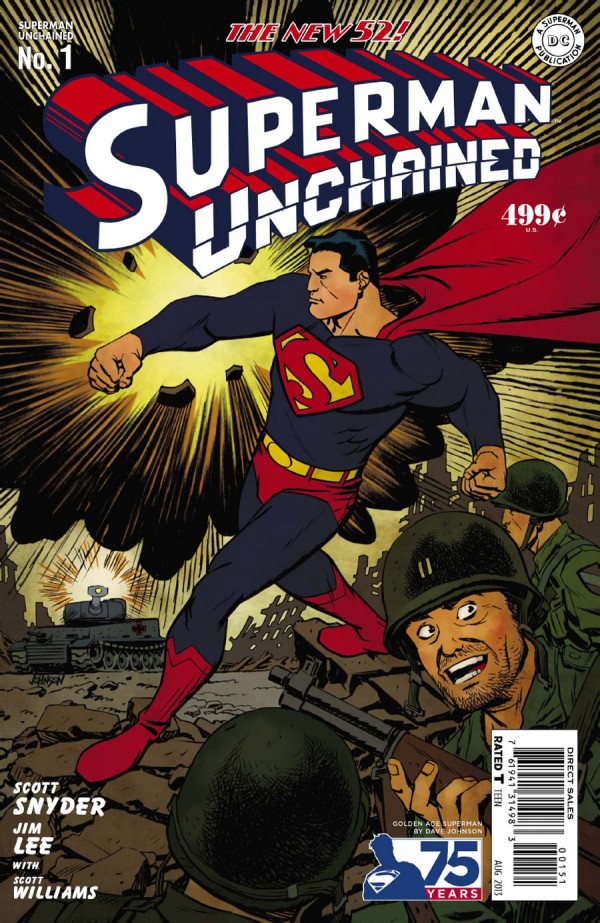 Superman Unchained #1 75th Anniversary Variant Edition Golden Age