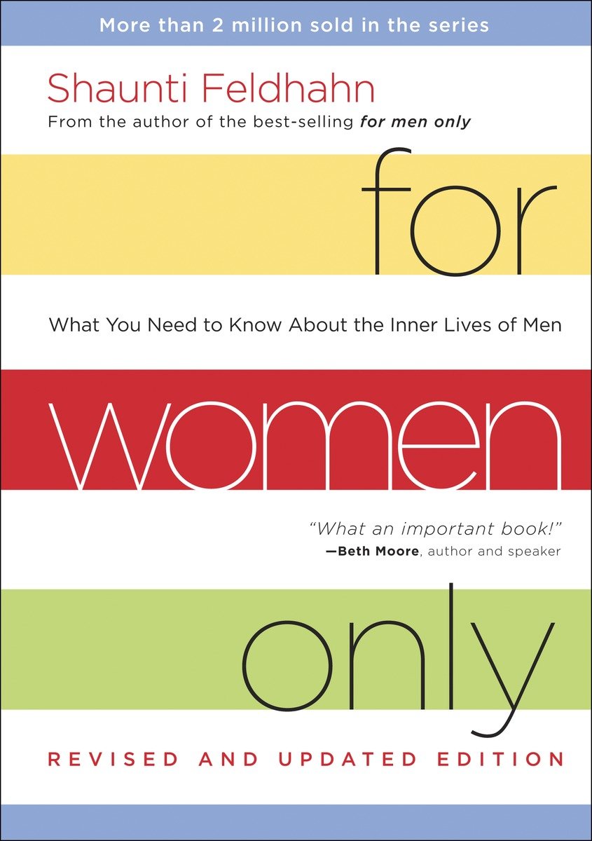 For Women Only, Revised And Updated Edition (Hardcover Book)