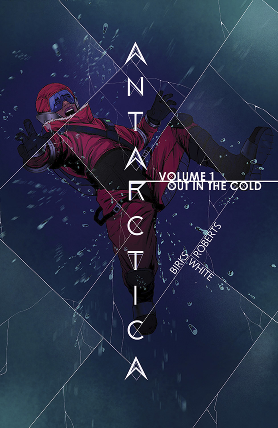 Antarctica Graphic Novel Volume 1