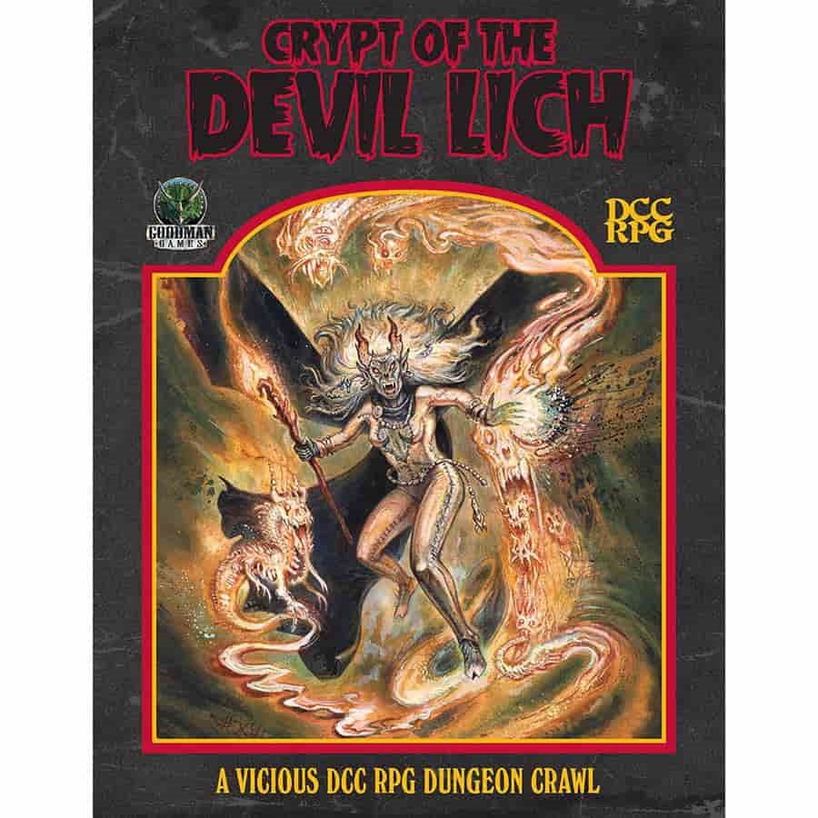 Dungeon Crawl Classics: Crypt of the Devil Lich For Dcc