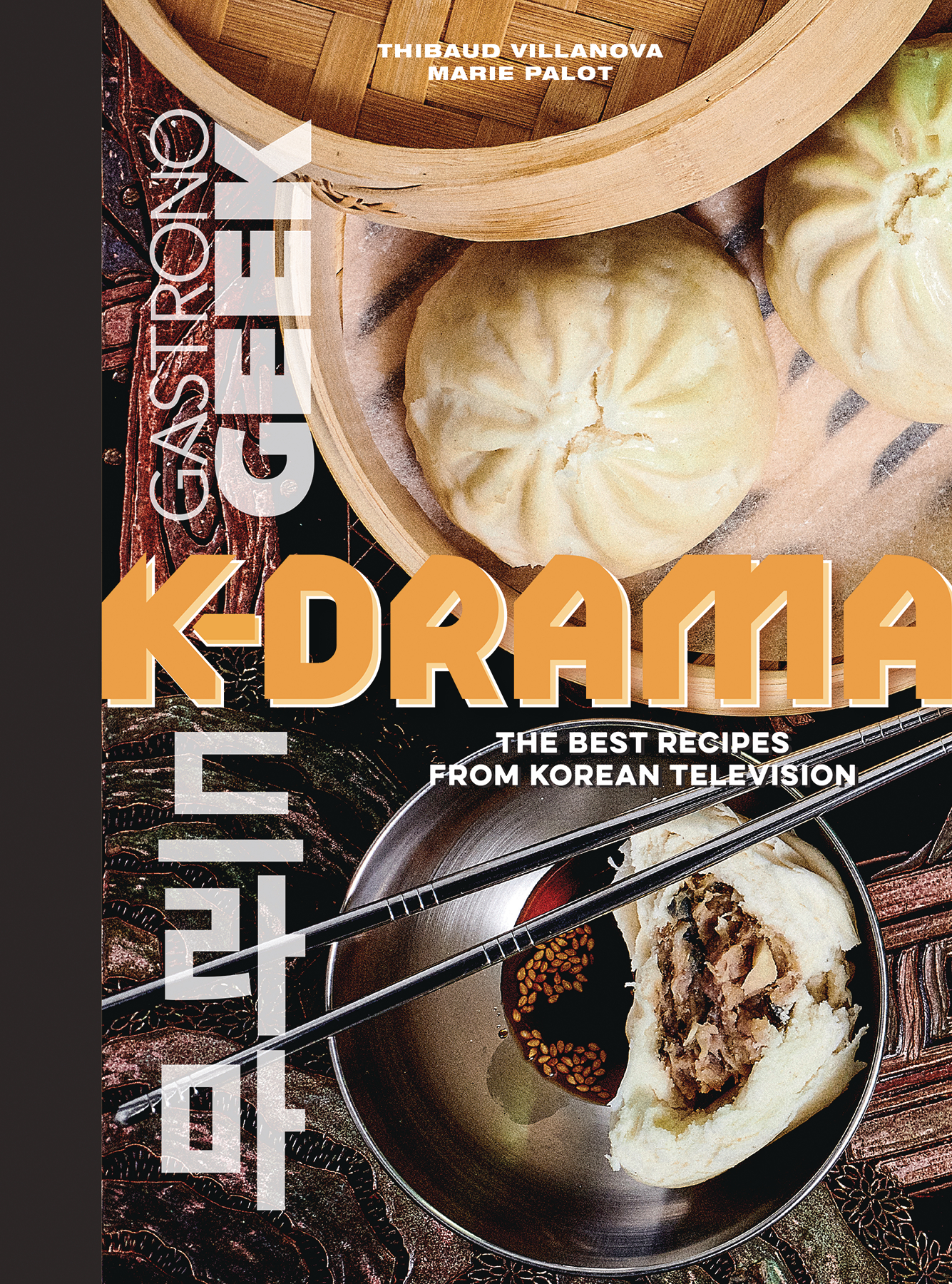 Gastronogeek K Drama Cookbook Best Recipes Korean TV Hardcover