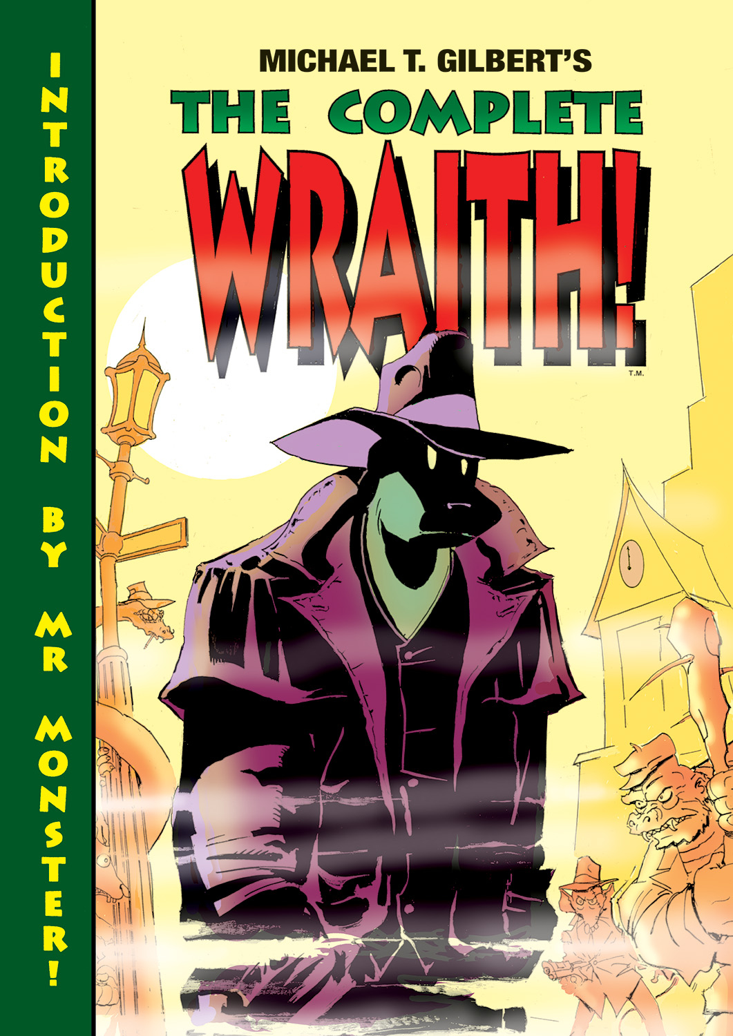 Complete Wraith Graphic Novel