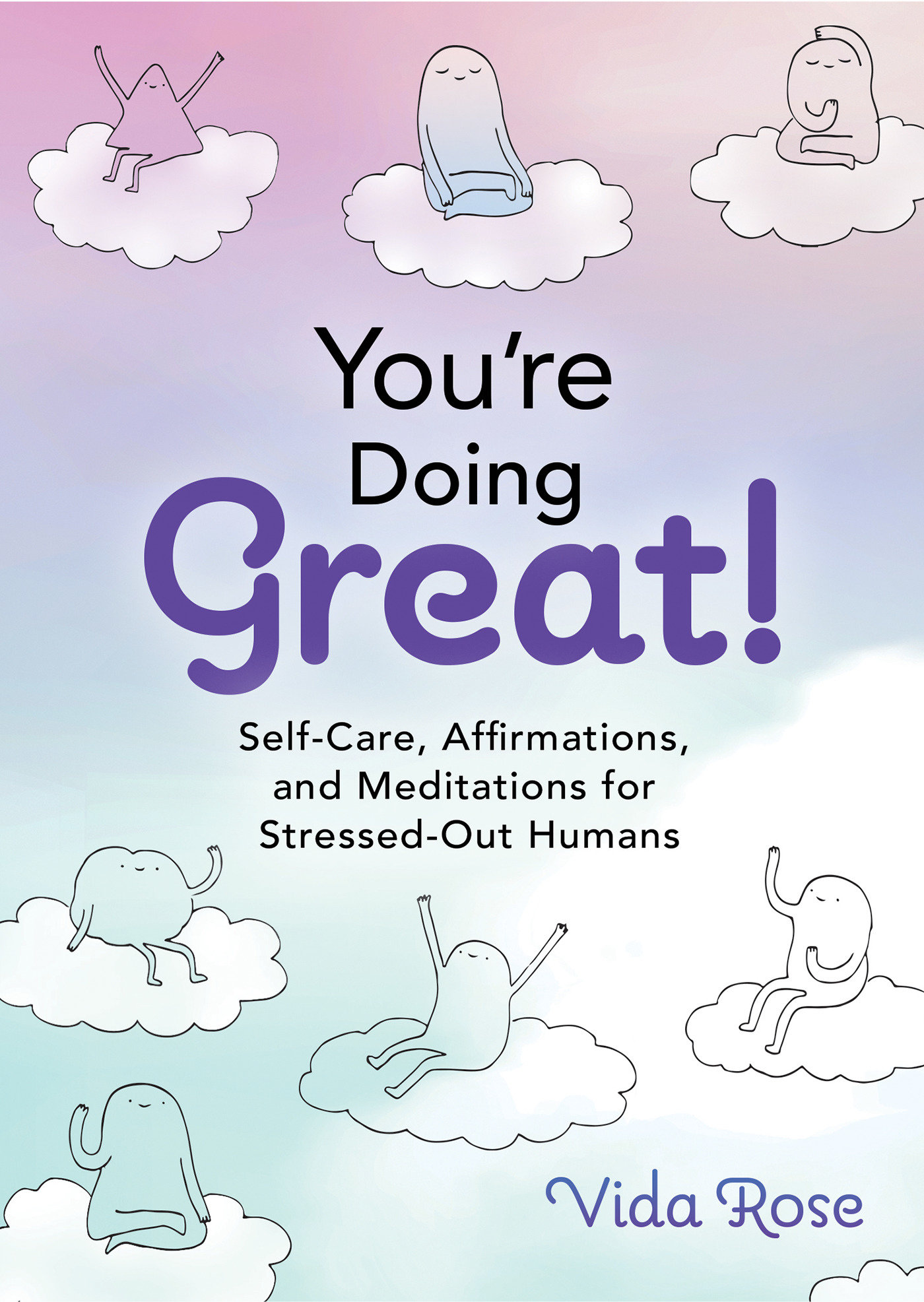 You'Re Doing Great! (Hardcover Book)