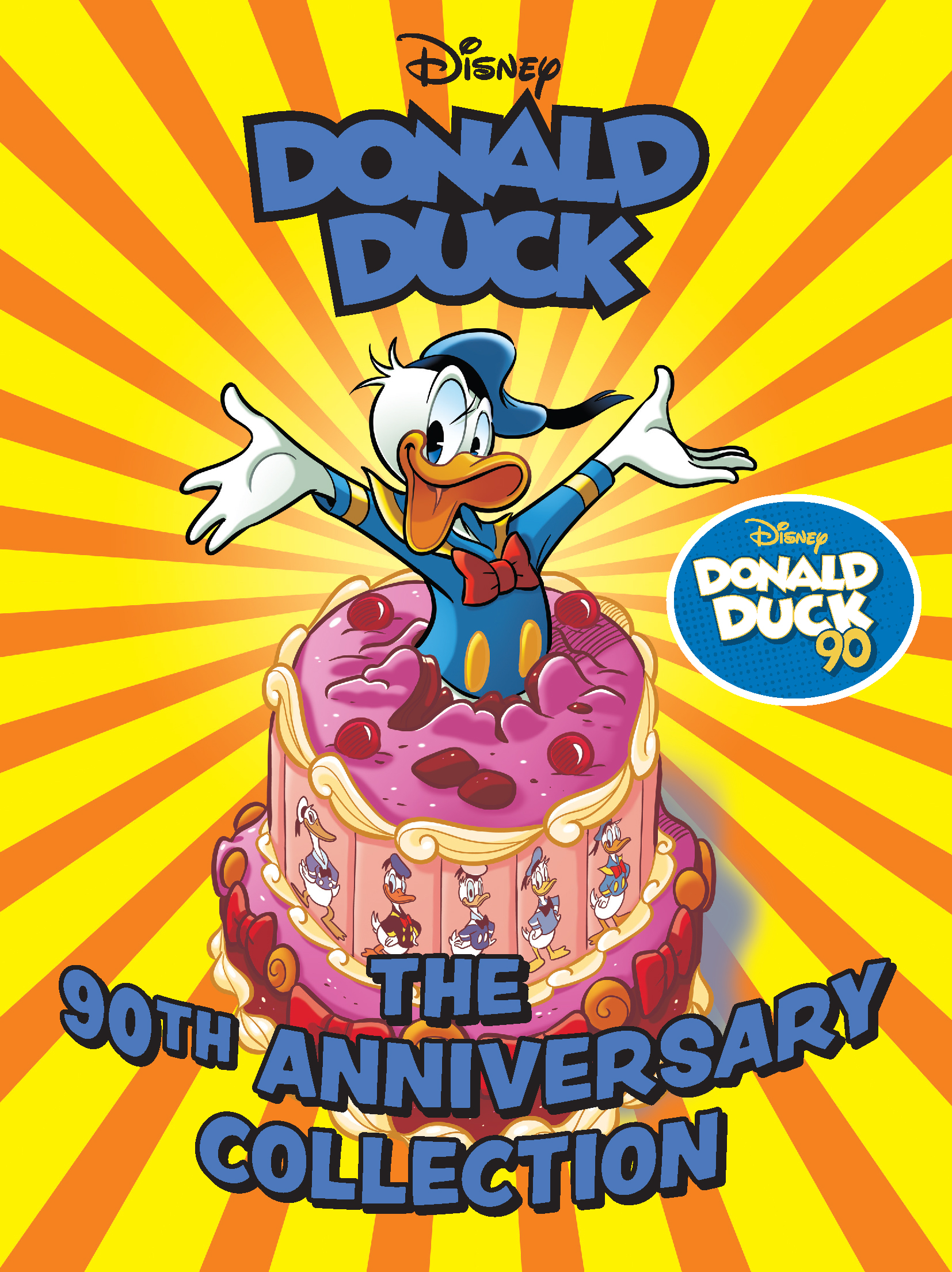 Walt Disneys Donald Duck Hardcover The 90th Anniversary Collection