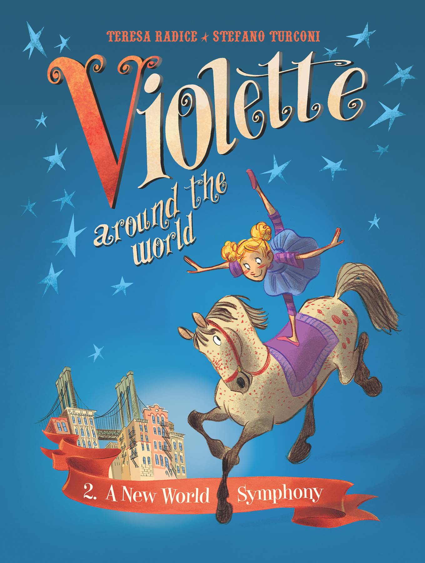 Violette Around The World Hardcover Volume 2 New World Symphony