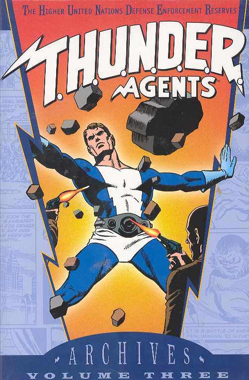 Thunder Agents Archives Hardcover Volume 3