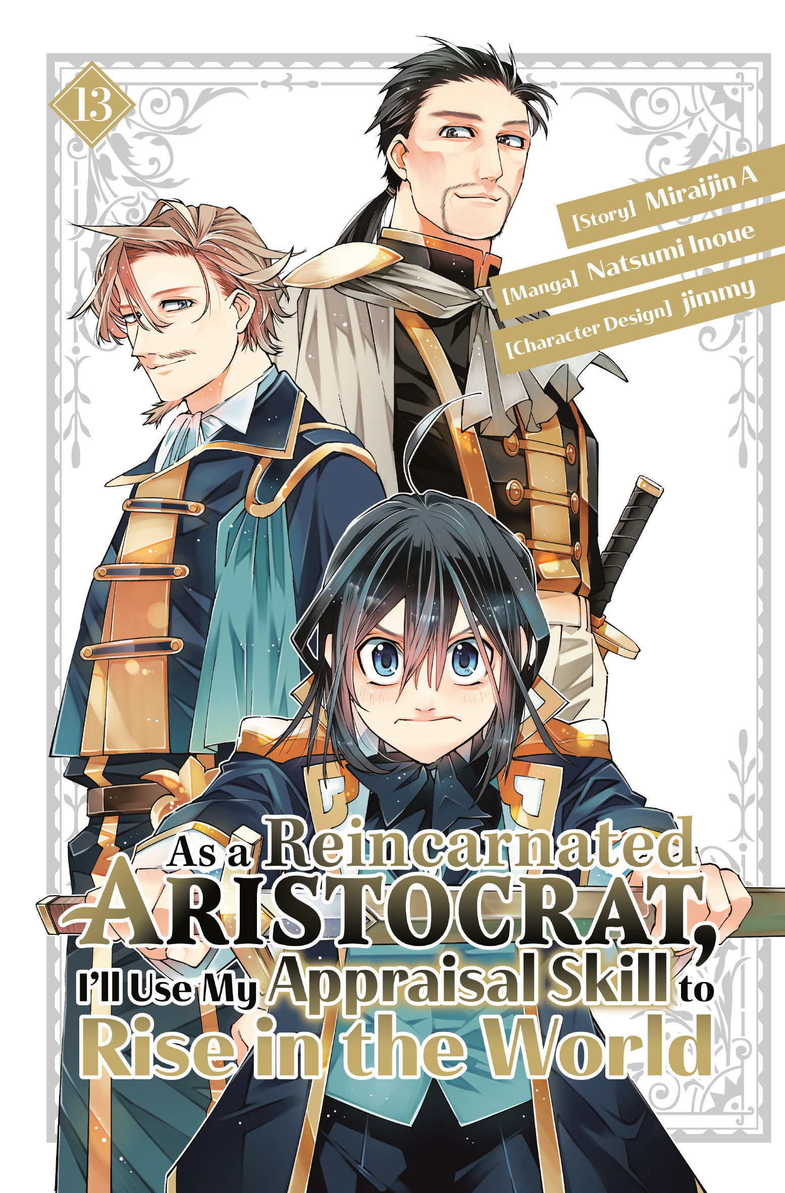 As a Reincarnated Aristocrat, I'll Use My Appraisal Skill to Rise in the World Manga Volume 13