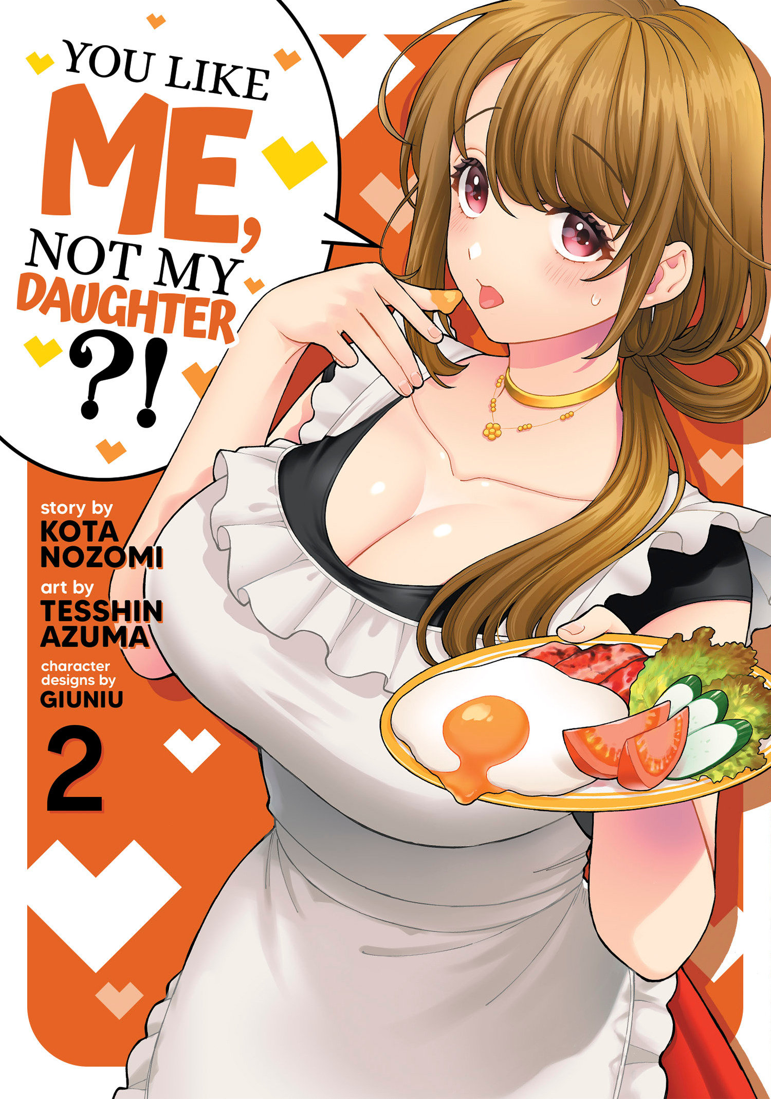 You Like Me Not My Daughter?! Manga Volume 2