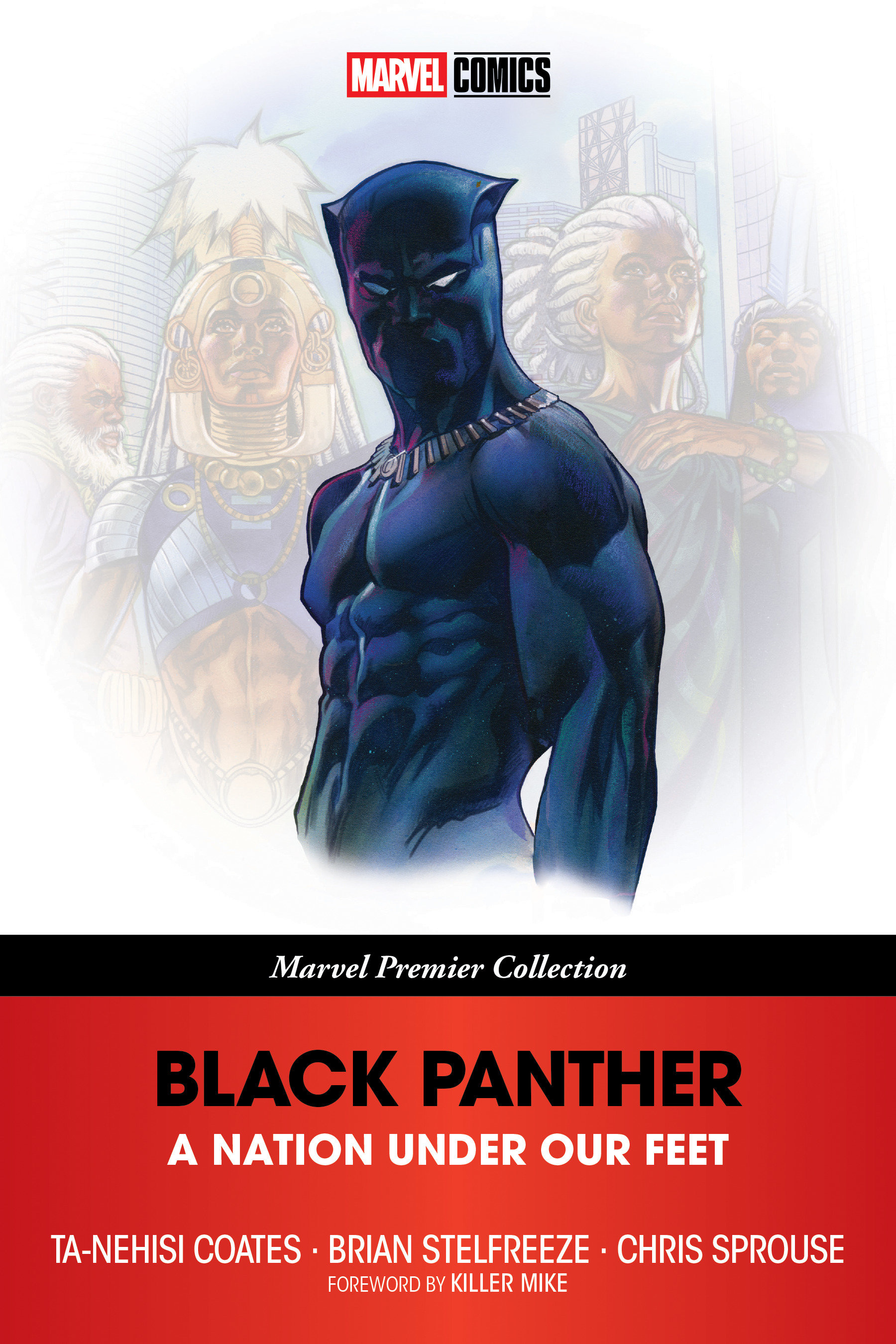 Black Panther Graphic Novel A Nation Under Our Feet (Marvel Premier Collection)