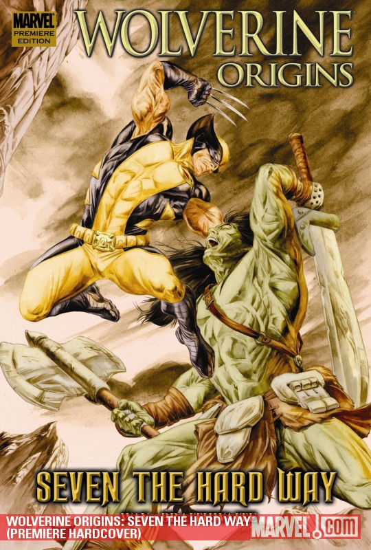 Wolverine Origins Seven The Hard Way (Hardcover)