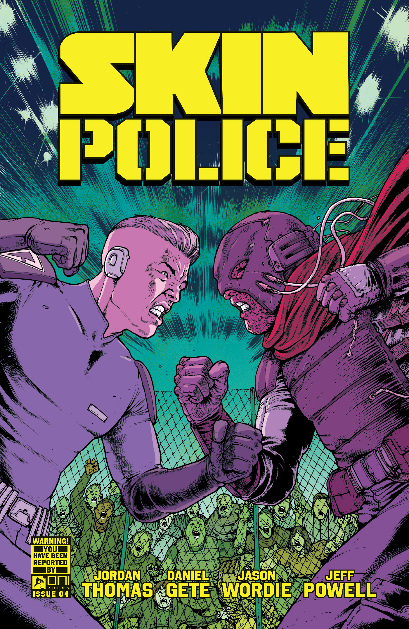 Skin Police #4 Cover A Daniel Gete & Jason Wordie (Of 4)