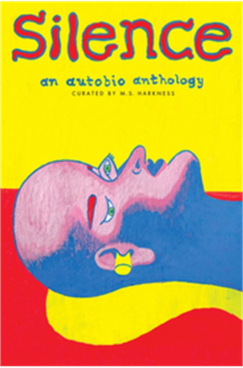 Silence: An Autobio Anthology
