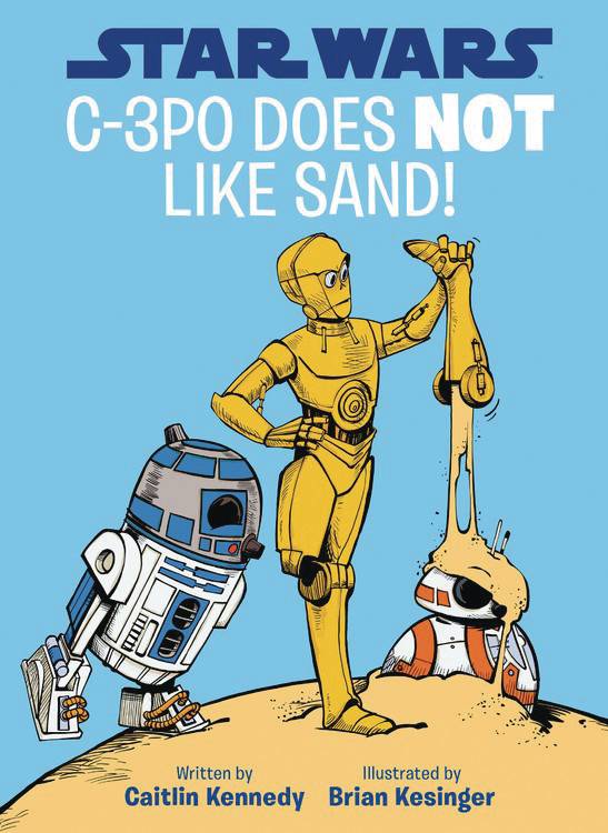 Star Wars C 3po Does Not Like Sand Hardcover