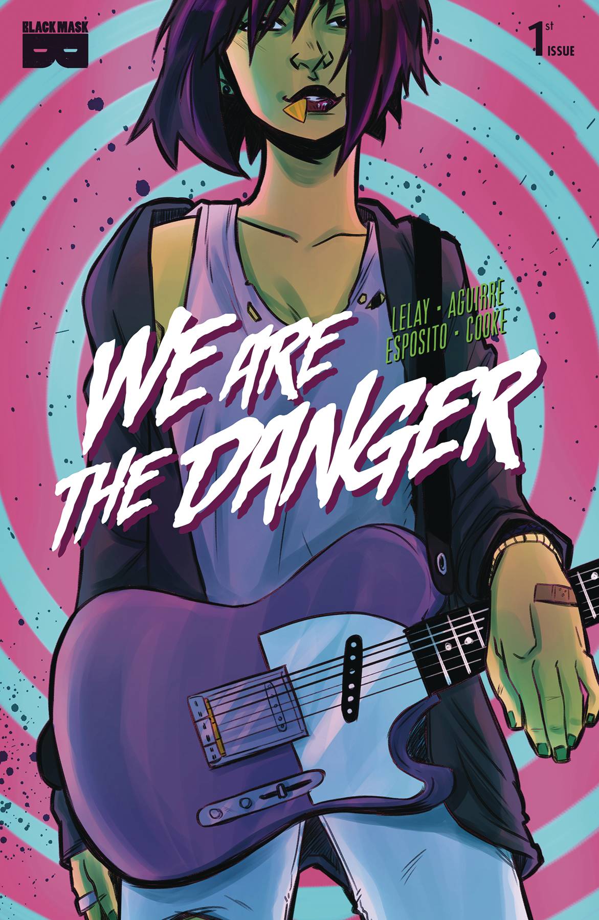 We Are Danger #1 (Mature)