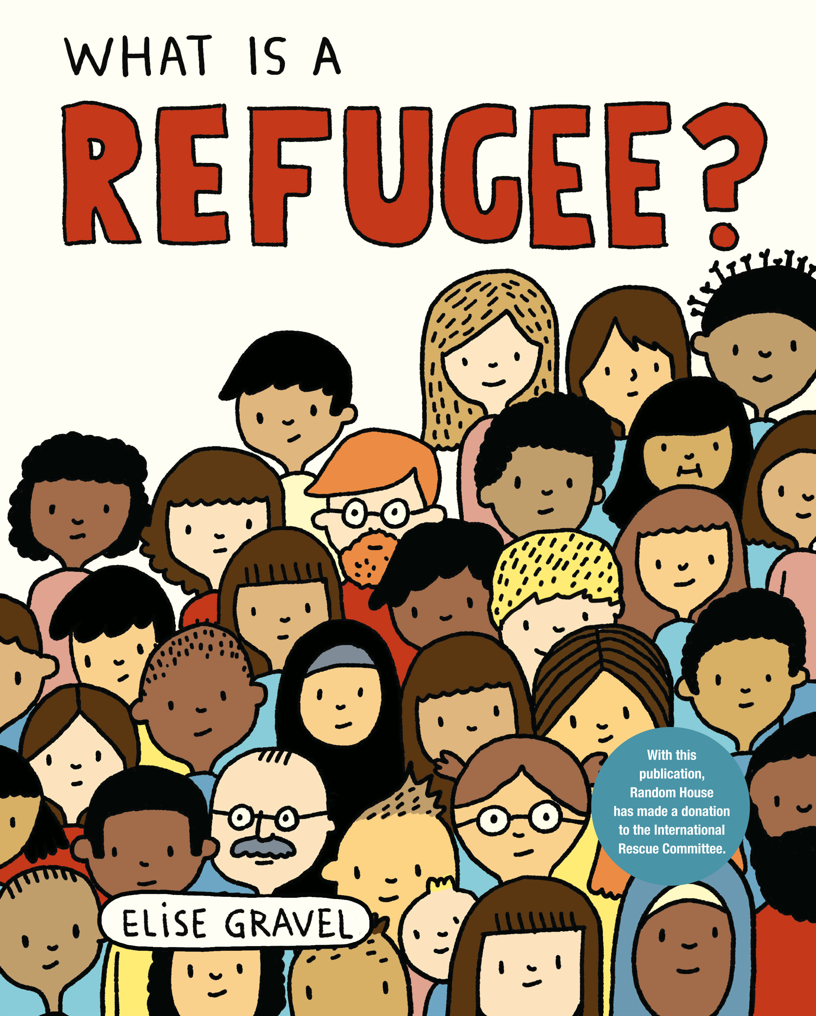 What Is A Refugee? (Hardcover Book)