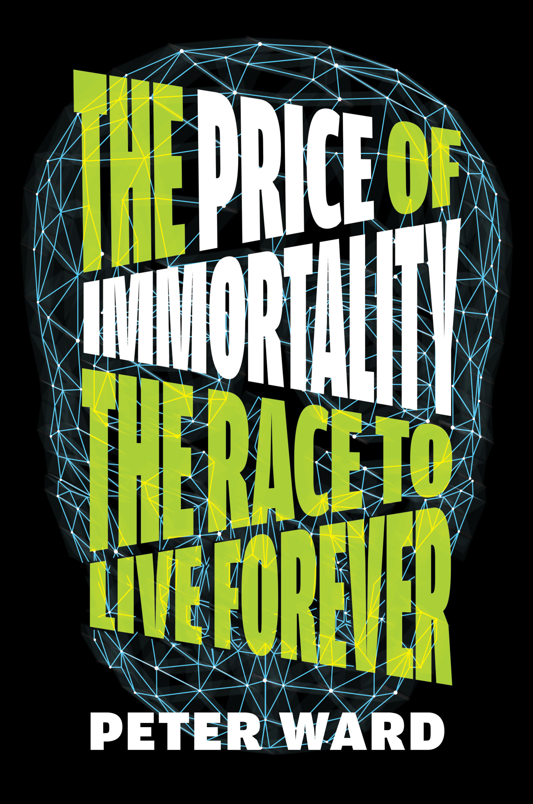 The Price Of Immortality (Hardcover Book)