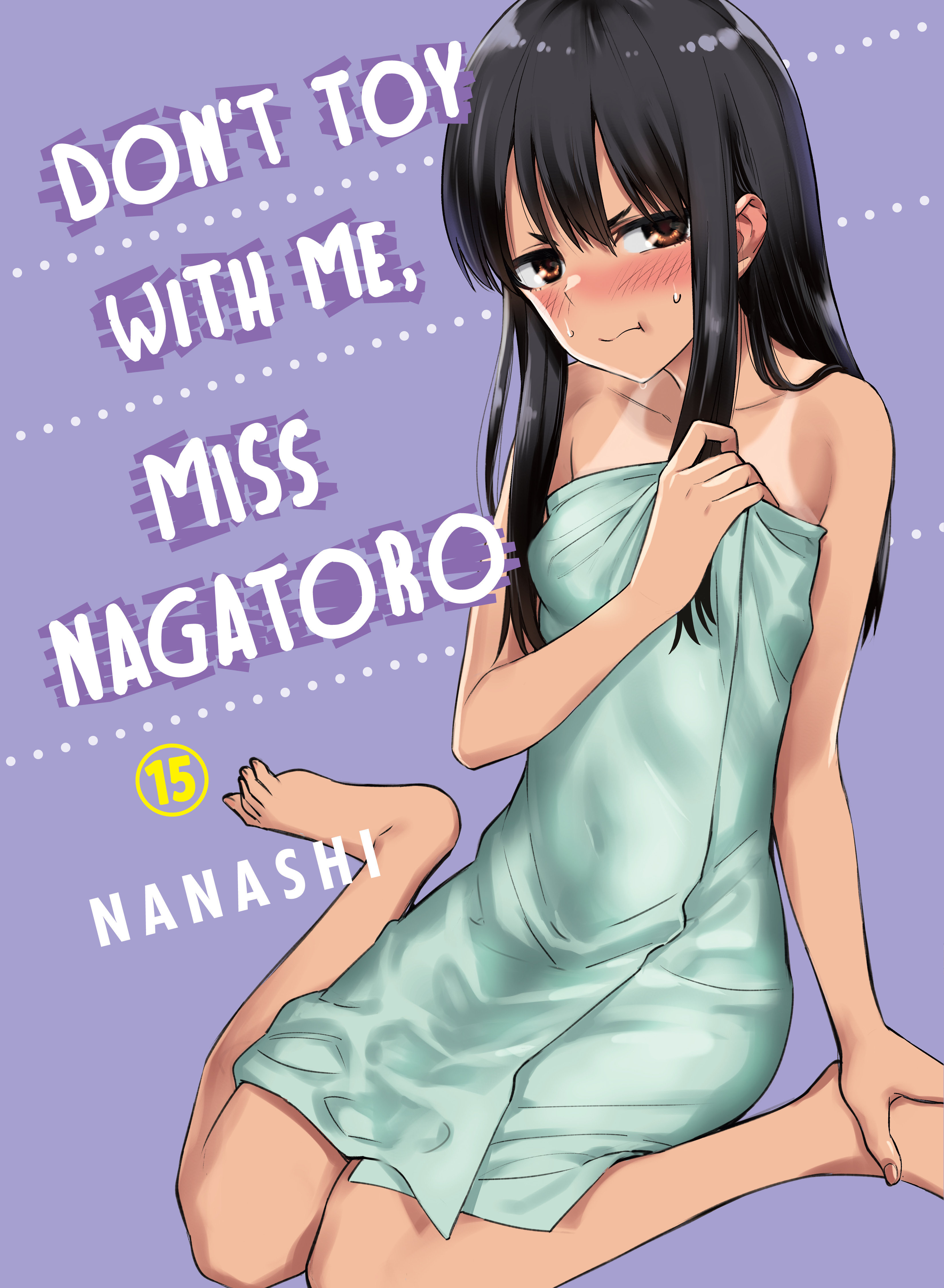 Don't Toy with Me Miss Nagatoro Manga Volume 15