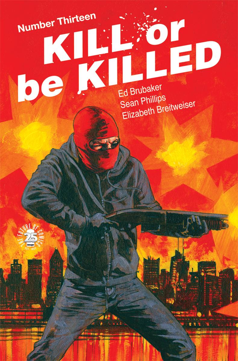Kill Or Be Killed #13 (Mature)