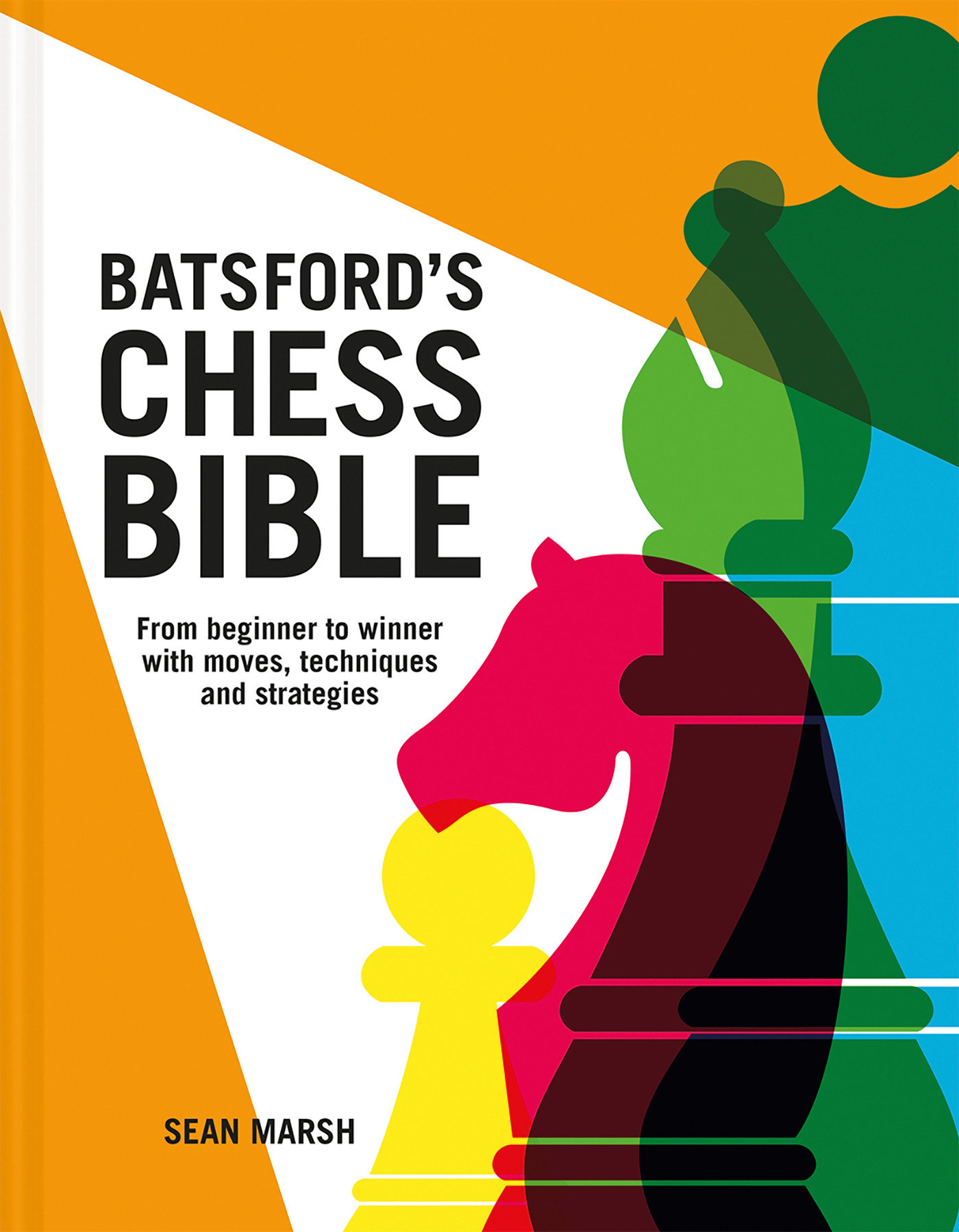 Batsford'S Chess Bible (Hardcover Book)