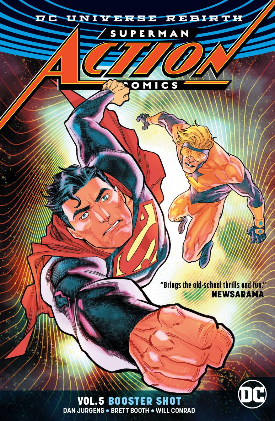 Superman Action Comics Graphic Novel Volume 5 Booster Shot Rebirth