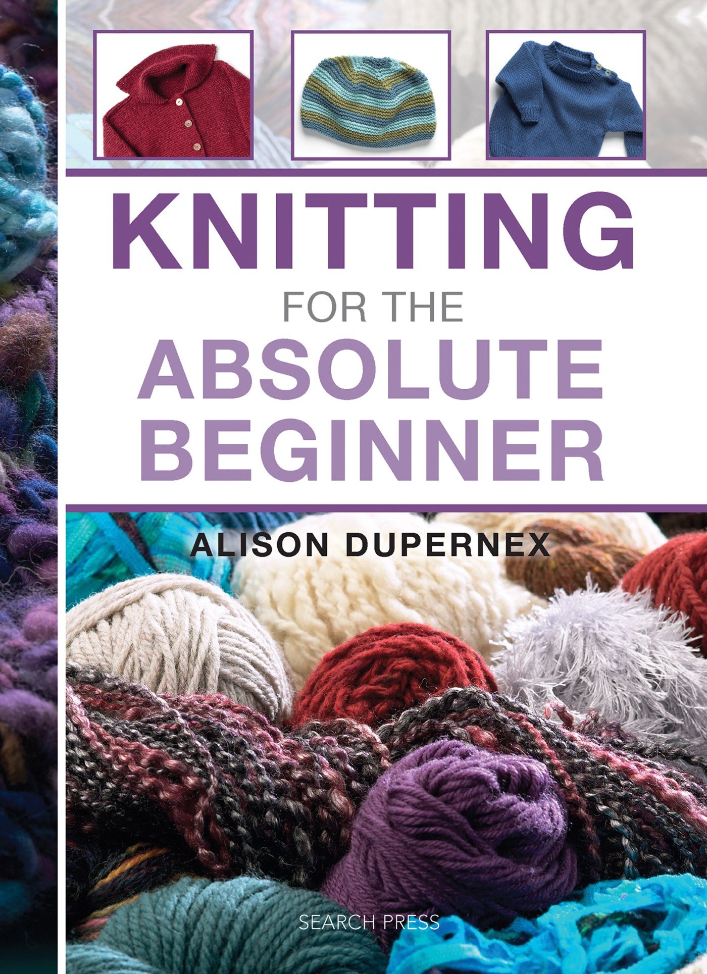 Knitting for The Absolute Beginner (Hardcover Book)