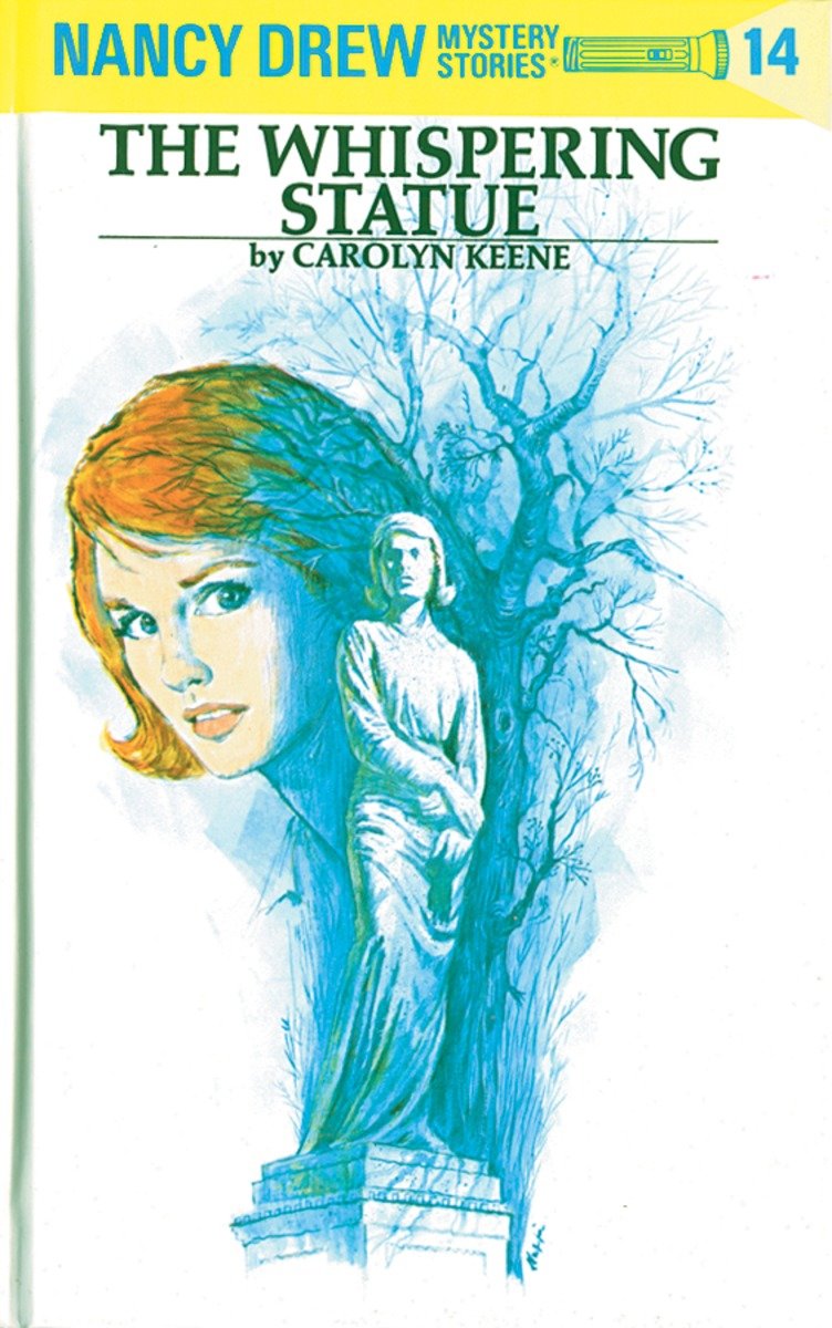 Nancy Drew 14: The Whispering Statue (Hardcover Book)