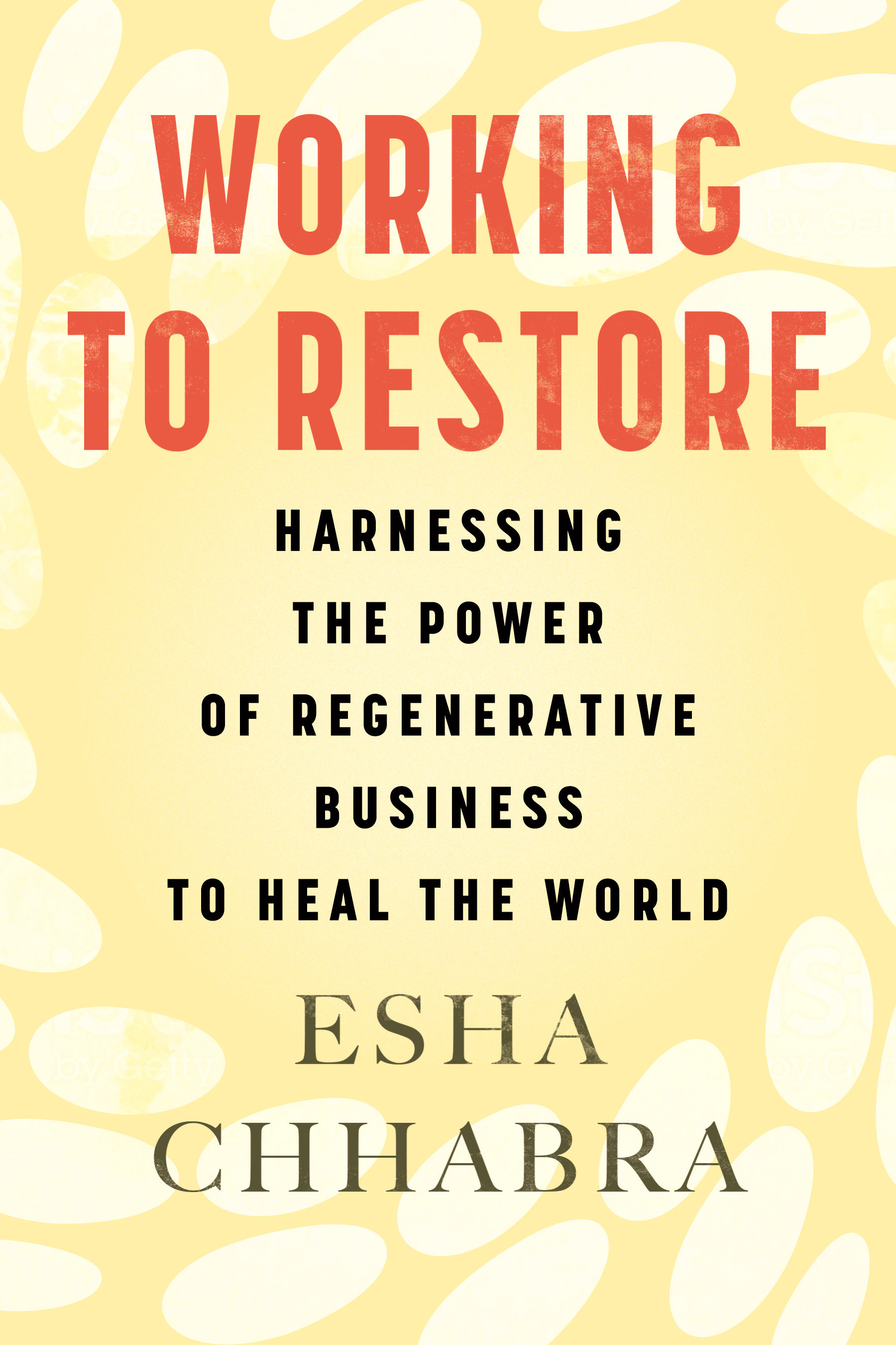 Working To Restore (Hardcover Book)