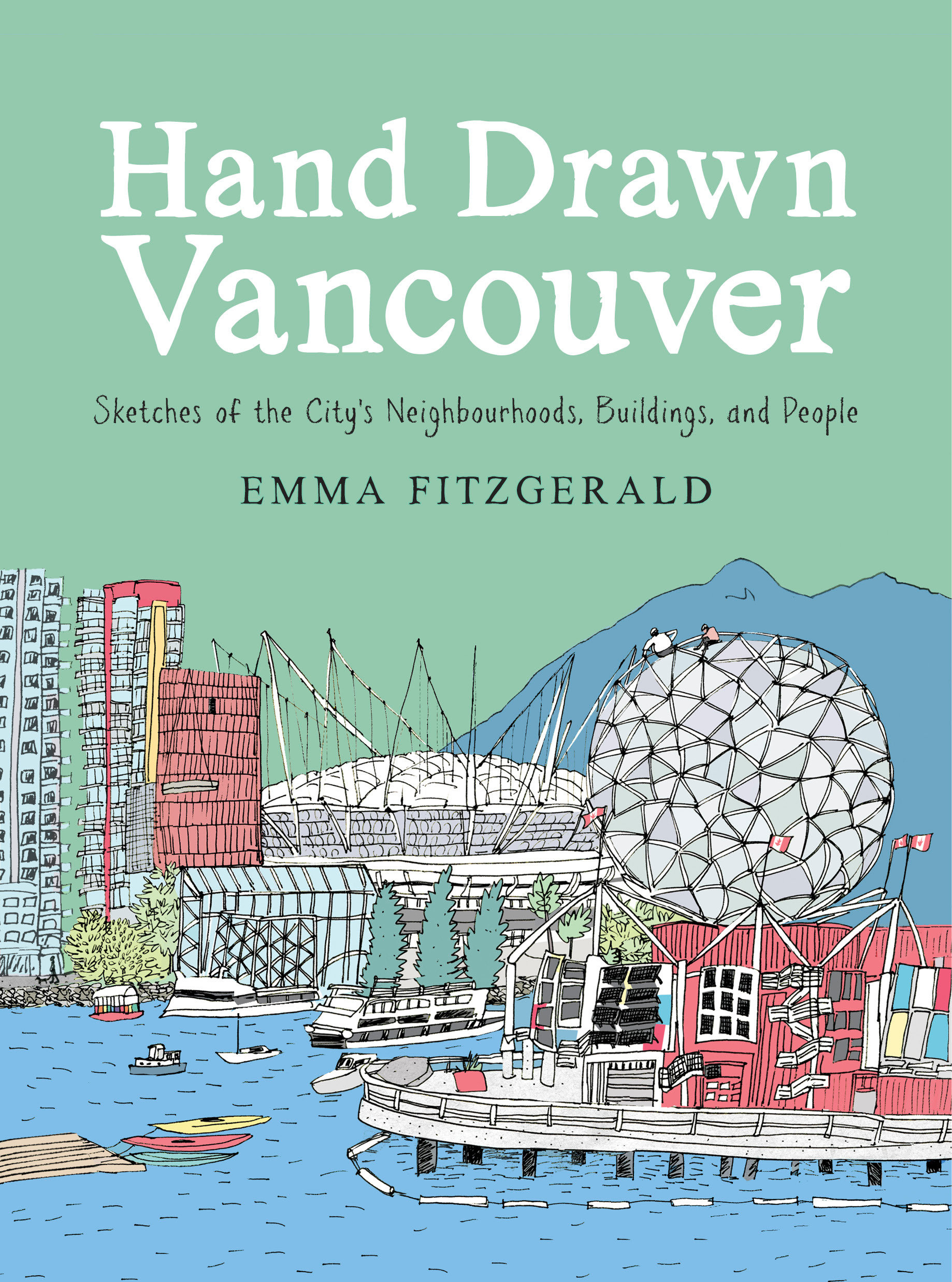 Hand Drawn Vancouver (Hardcover Book)