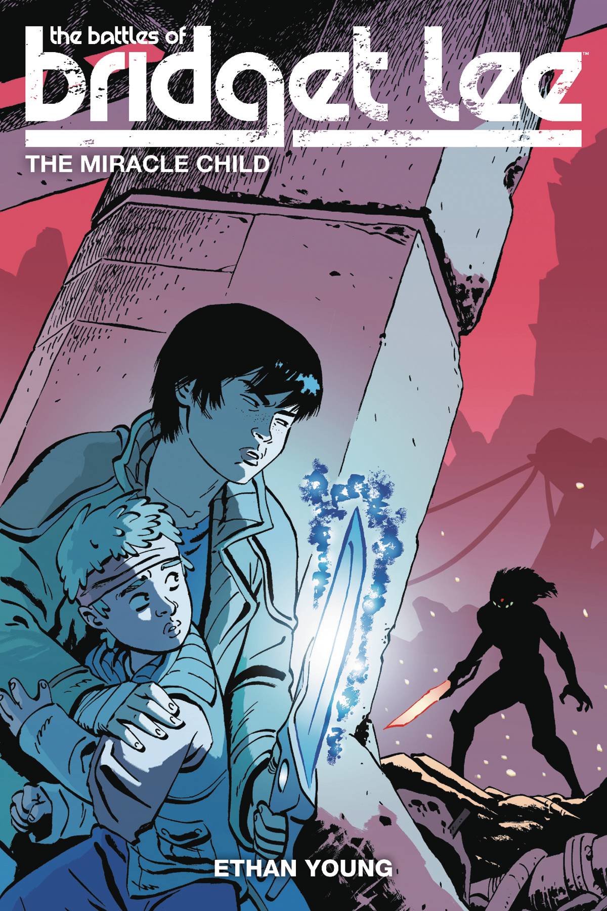 Battles of Bridget Lee Graphic Novel Volume 2 Miracle Child
