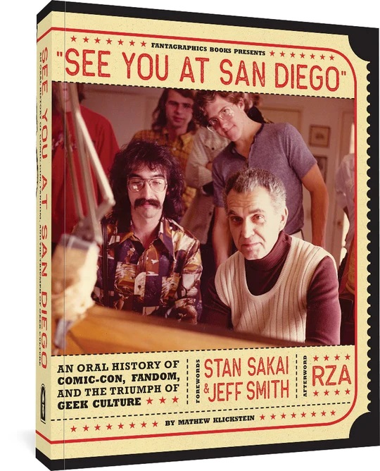 See You At San Diego An Oral History of Comic Con Graphic Novel