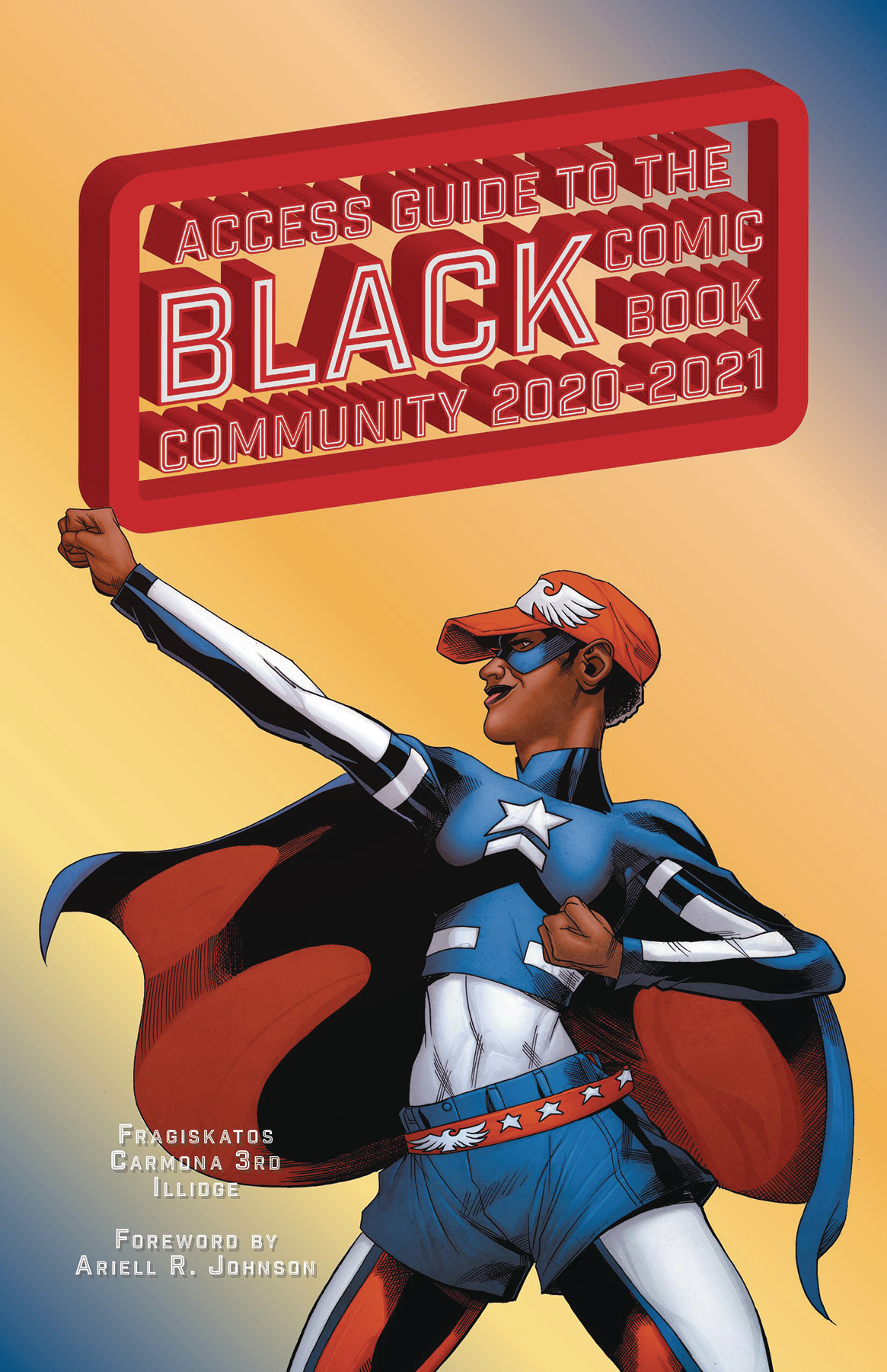 Access Guide Black Comic Book Community 2020-21 Soft Cover