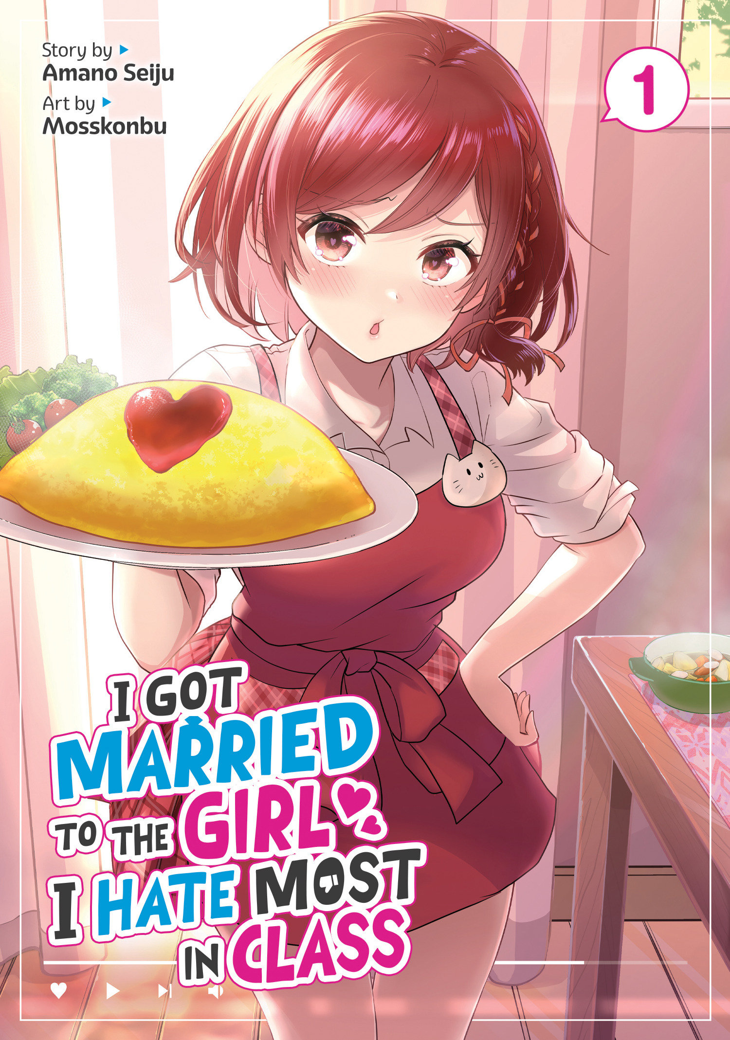 I Got Married to the Girl I Hate Most in Class Manga Volume 1 (Mature)