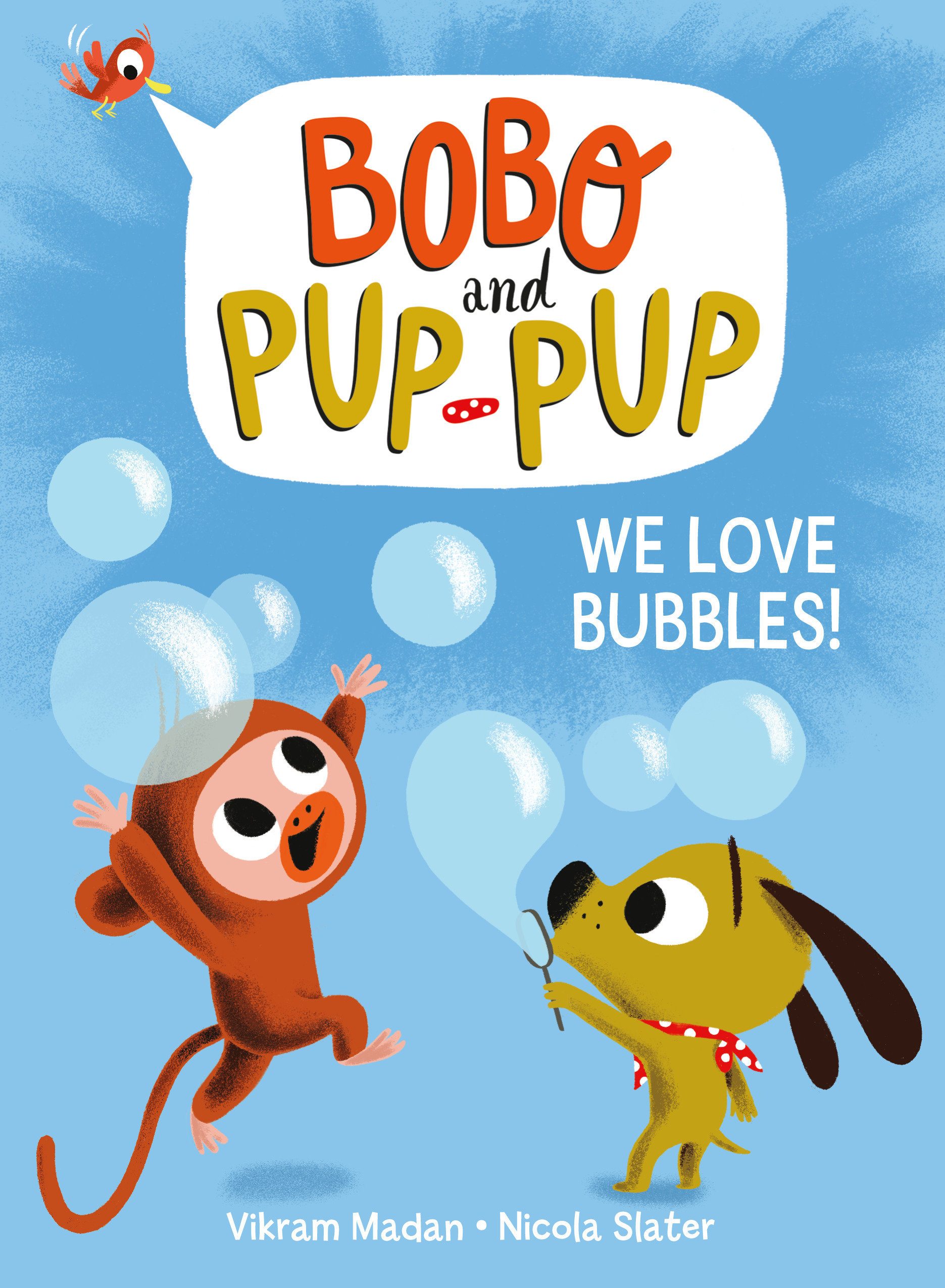 We Love Bubbles! (Bobo and Pup-Pup) (Hardcover Book)