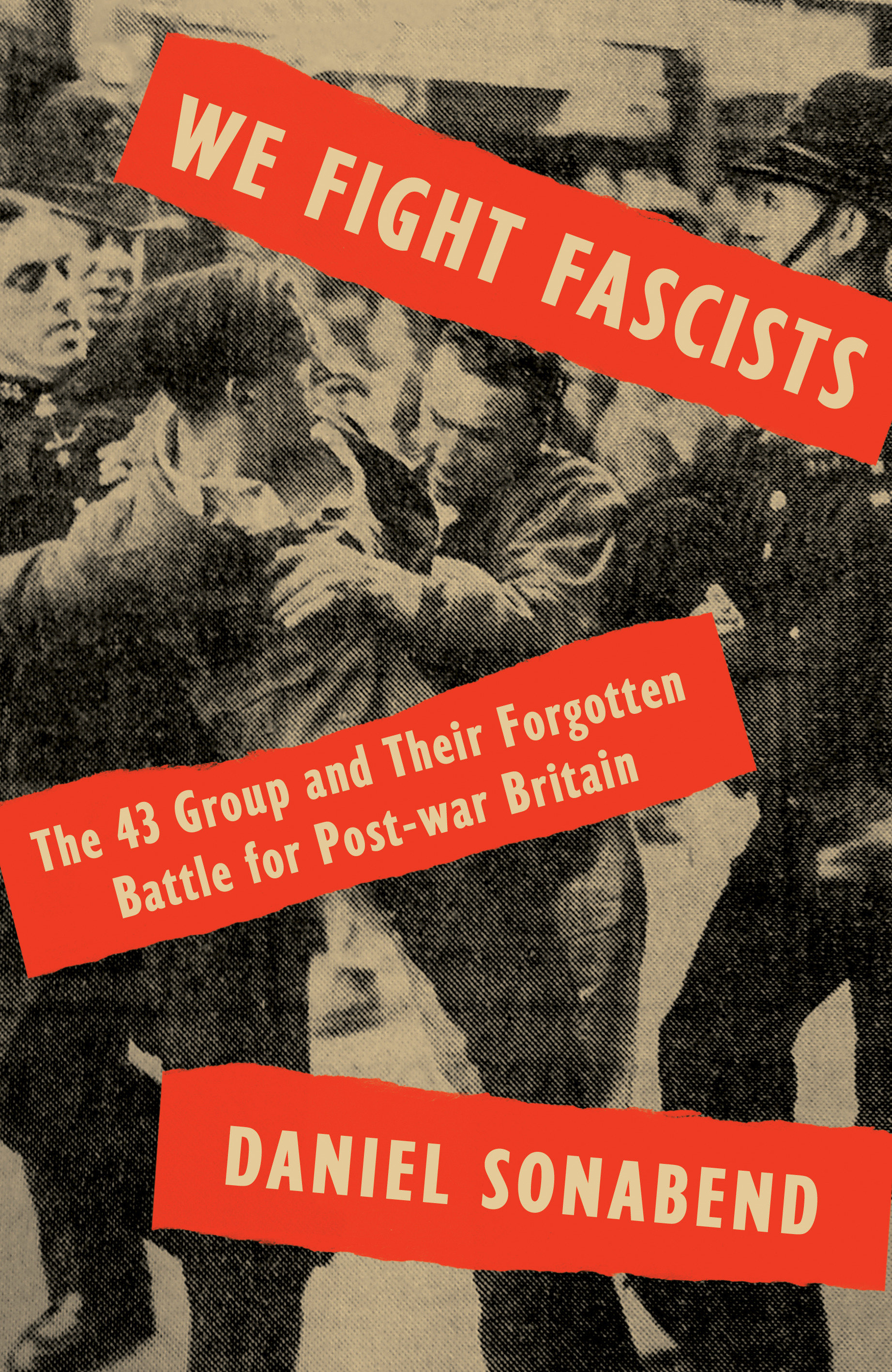 We Fight Fascists (Hardcover Book)