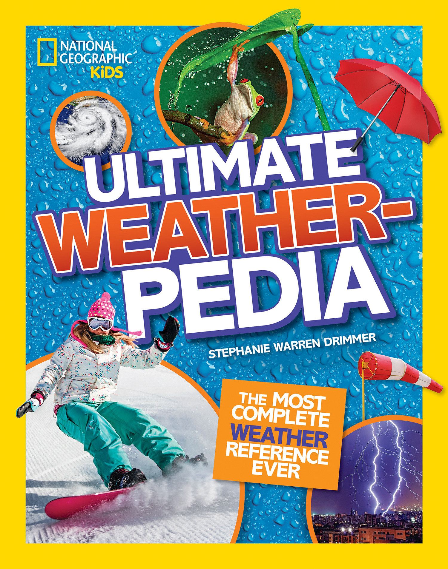 National Geographic Kids Ultimate Weatherpedia (Hardcover Book)
